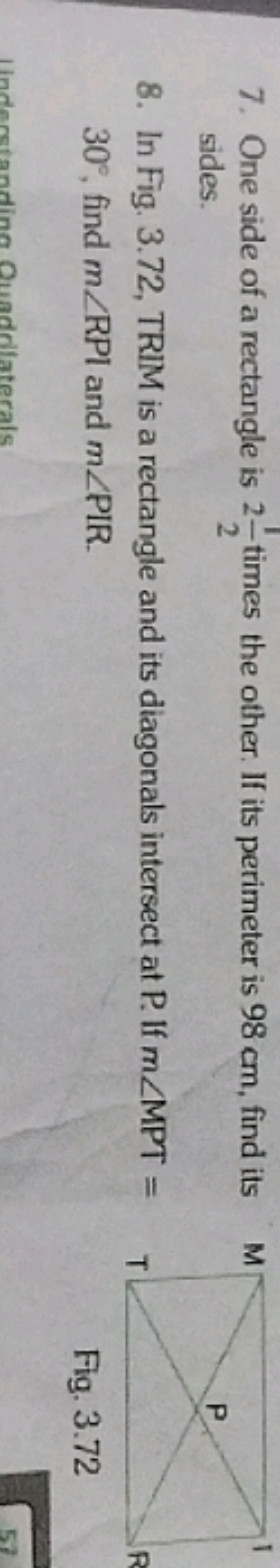 7. One side of a rectangle is 221​ times the other. If its perimeter i