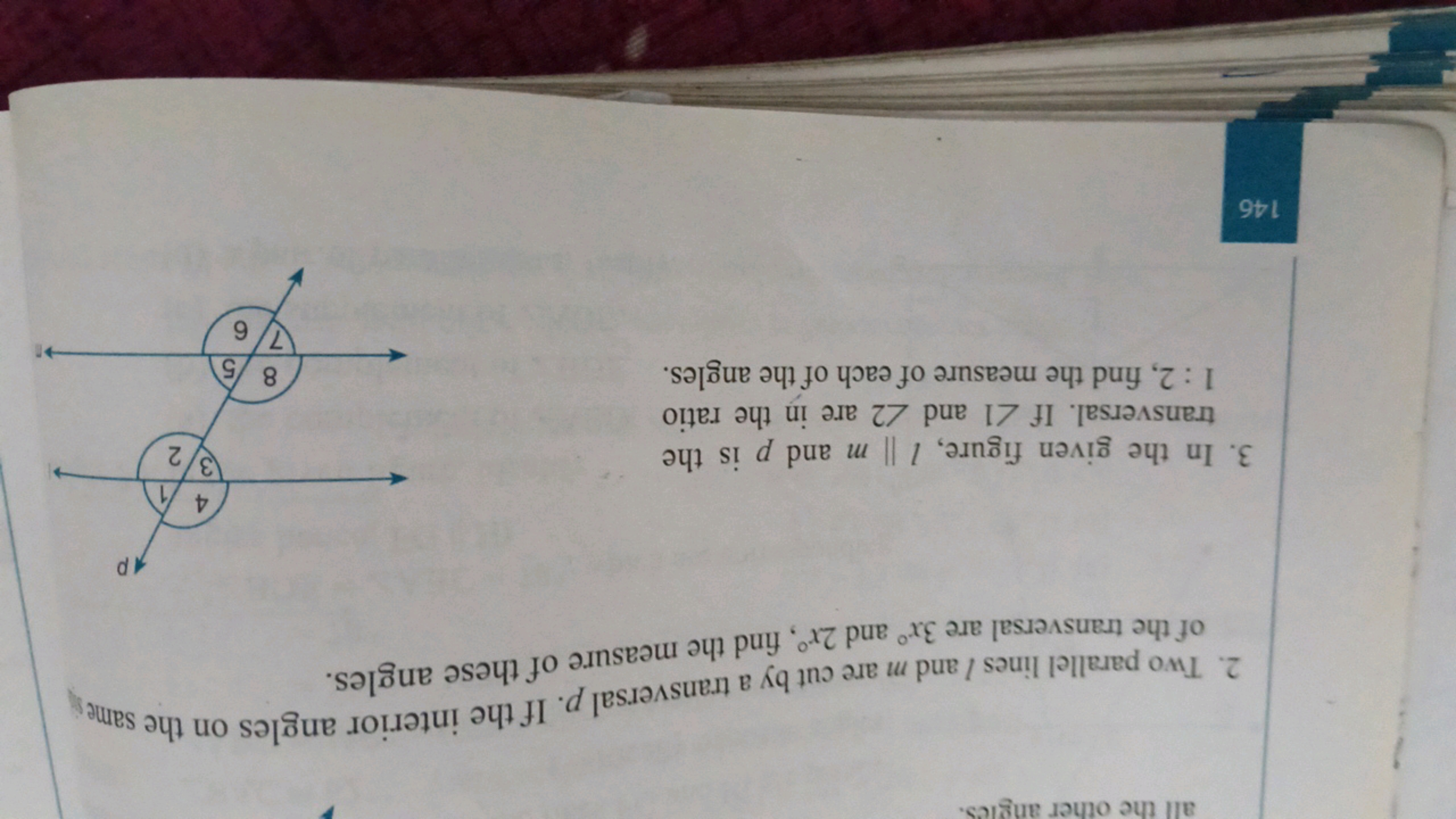 2. Two parallel lines l and m are cut by a transversal p. If the inter