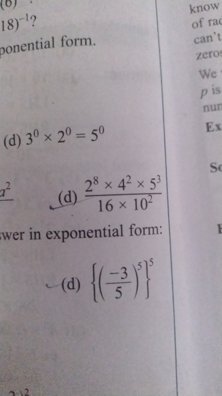 18)−1 ? onential form.
(d) 30×20=50
(d) 16×10228×42×53​
wer in exponen