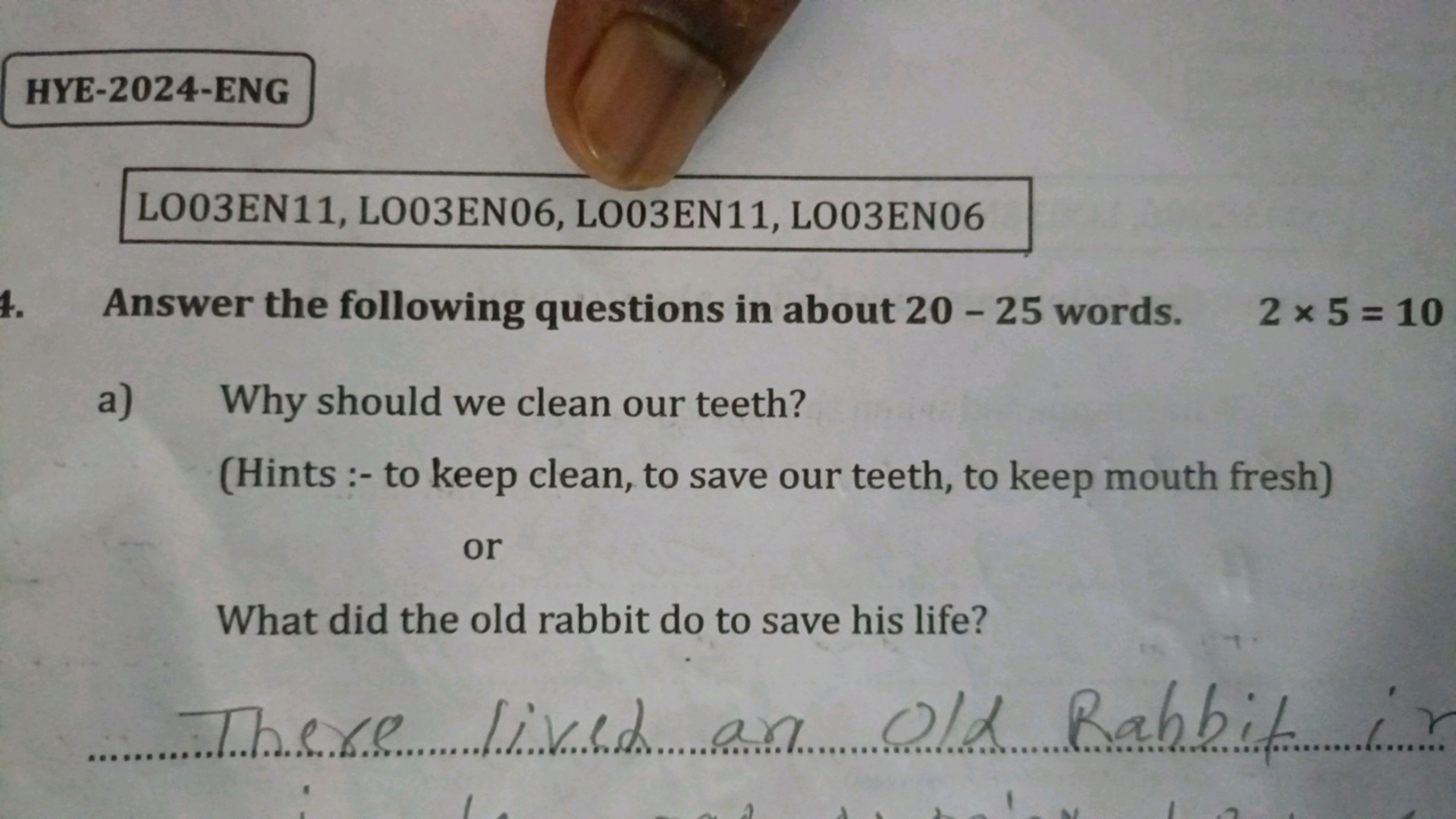 HYE-2024-ENG
LO03EN11, LO03EN06, L003EN11, LO03EN06
4. Answer the foll