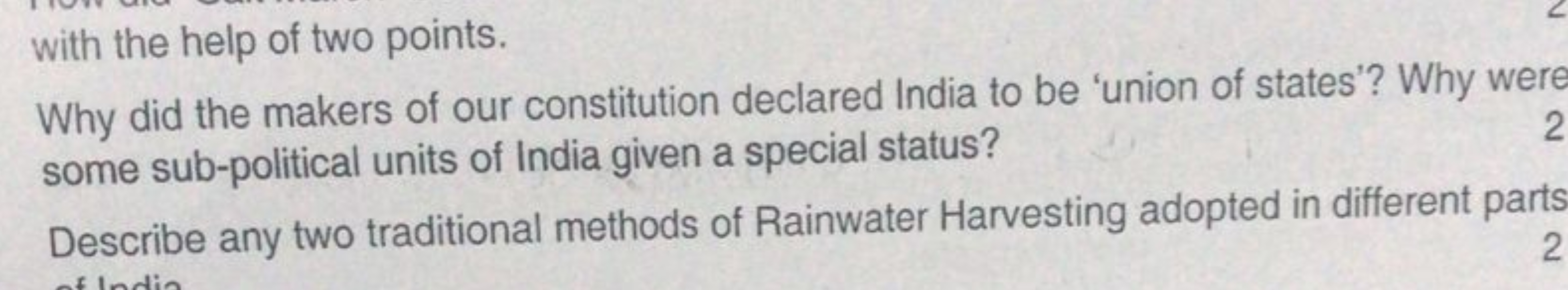 with the help of two points.
Why did the makers of our constitution de