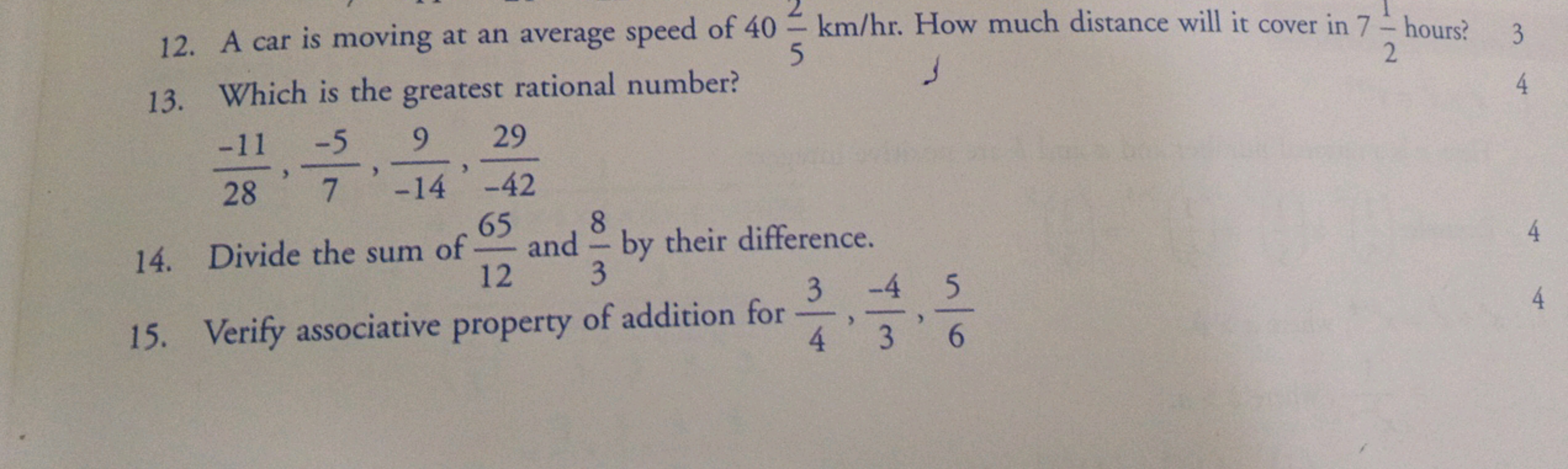 12. A car is moving at an average speed of 4052​ km/hr. How much dista