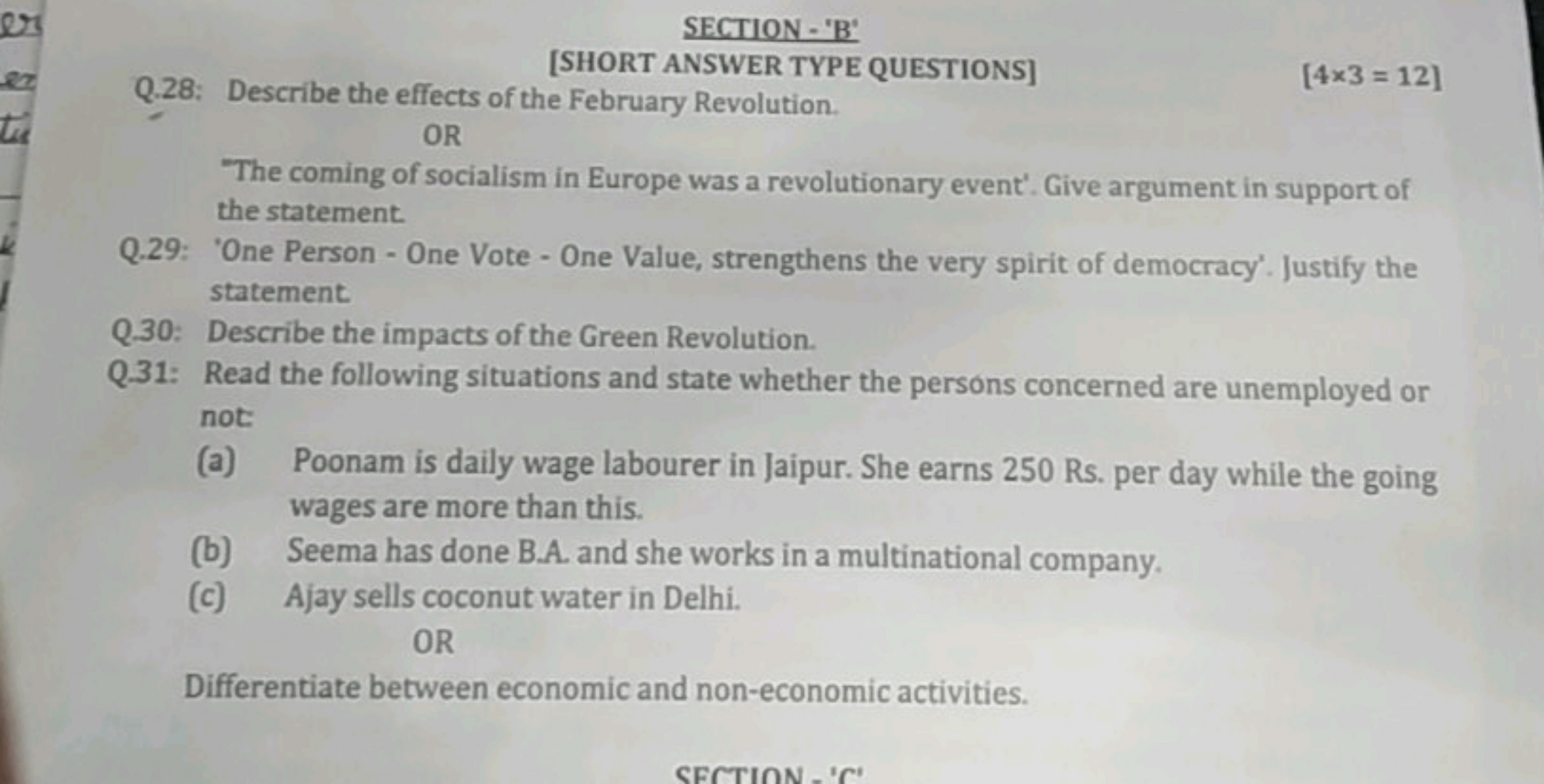 SECTION - 'B'
[SHORT ANSWER TYPE QUESTIONS]
Q.28: Describe the effects