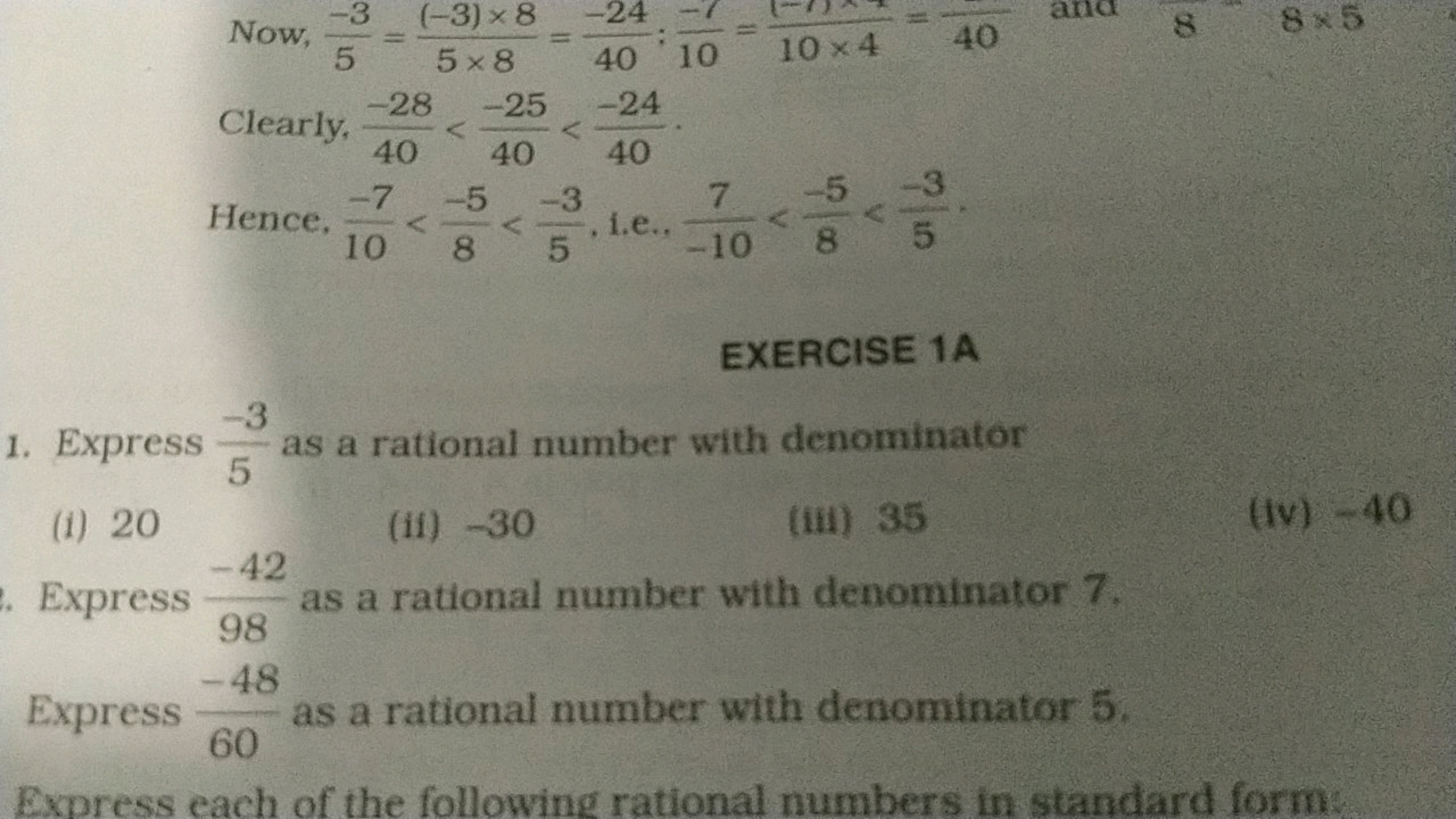 Now, 5−3​=5×8(−3)×8​=40−24​;10−1​=10×4−1)​=4040​ and 8.8×5 Clearly, 40