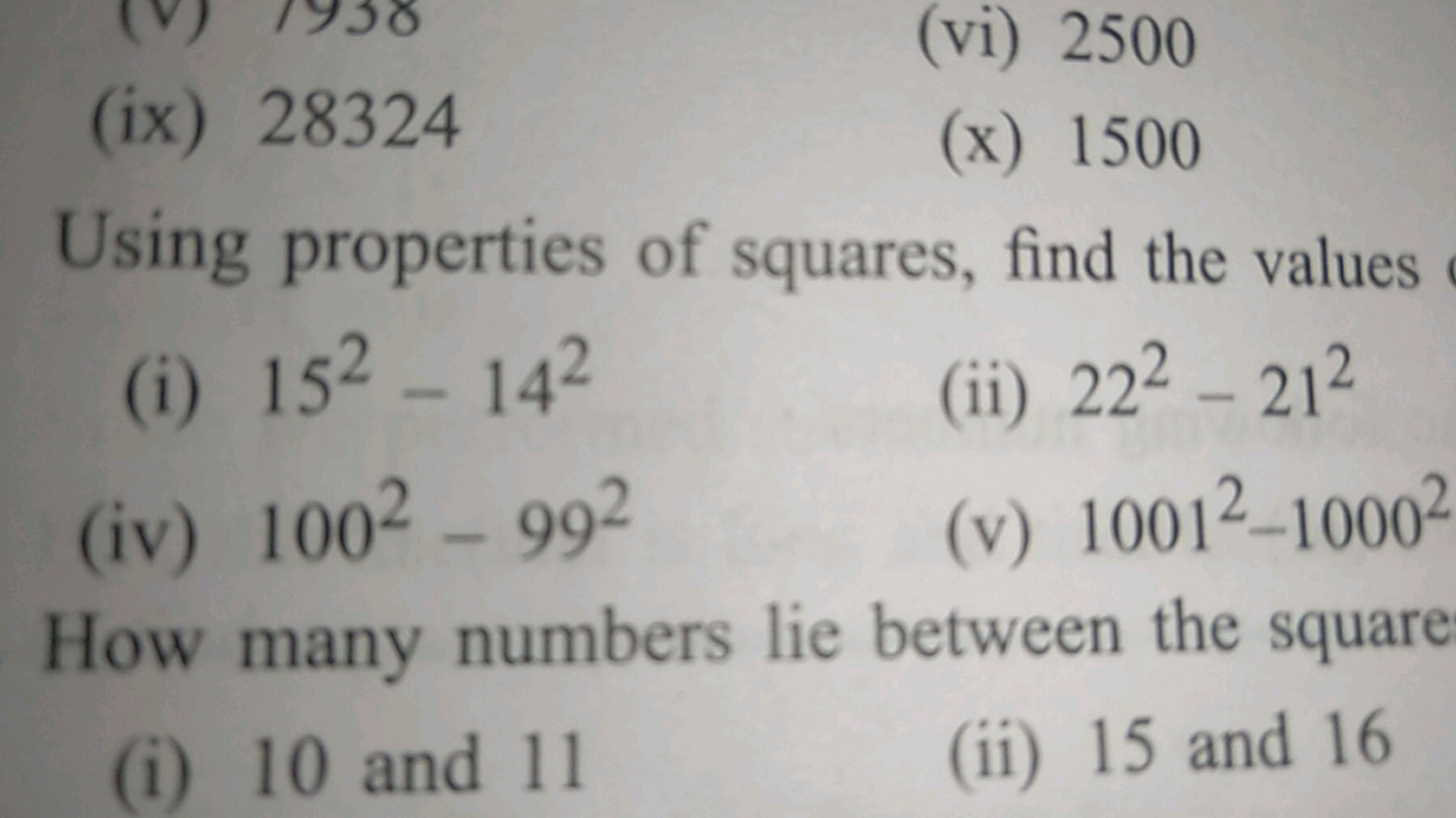 (ix) 28324
(vi) 2500

Using properties of squares, find the values
(i)