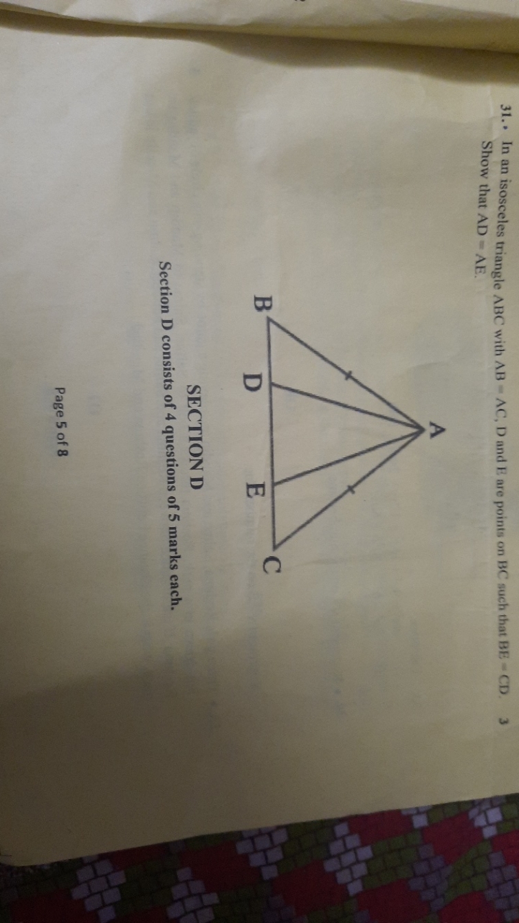 31. In an isosceles triangle ABC with AB=AC,D and E are points on BC s