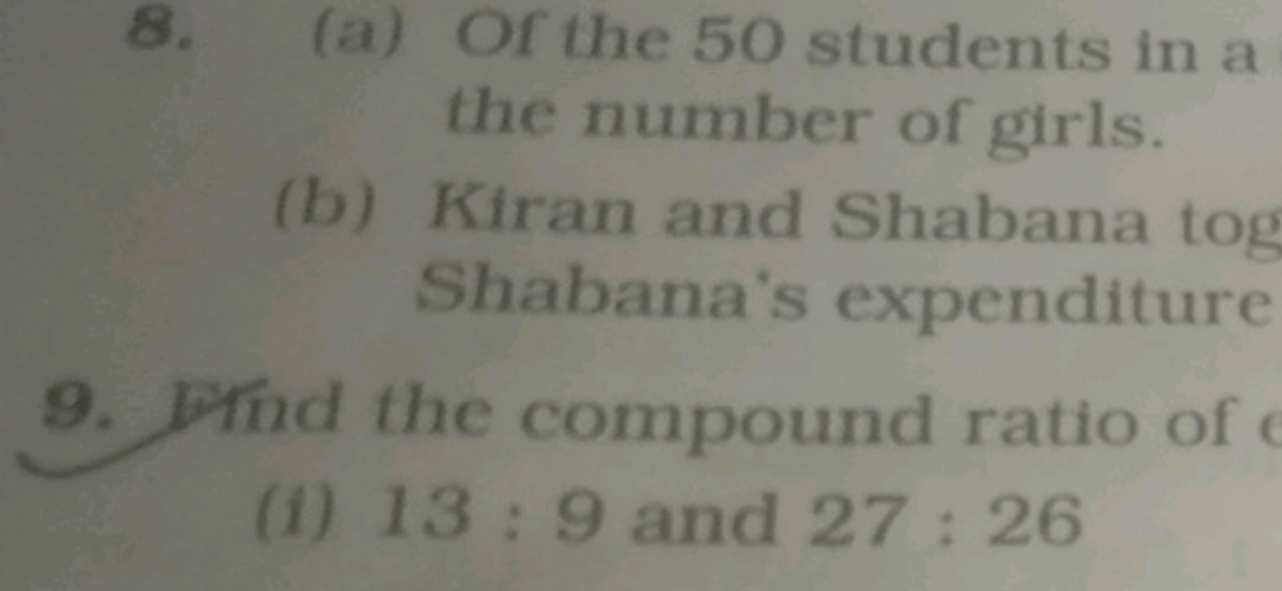 8. (a) Of the 50 students in a the number of girls.
(b) Kiran and Shab