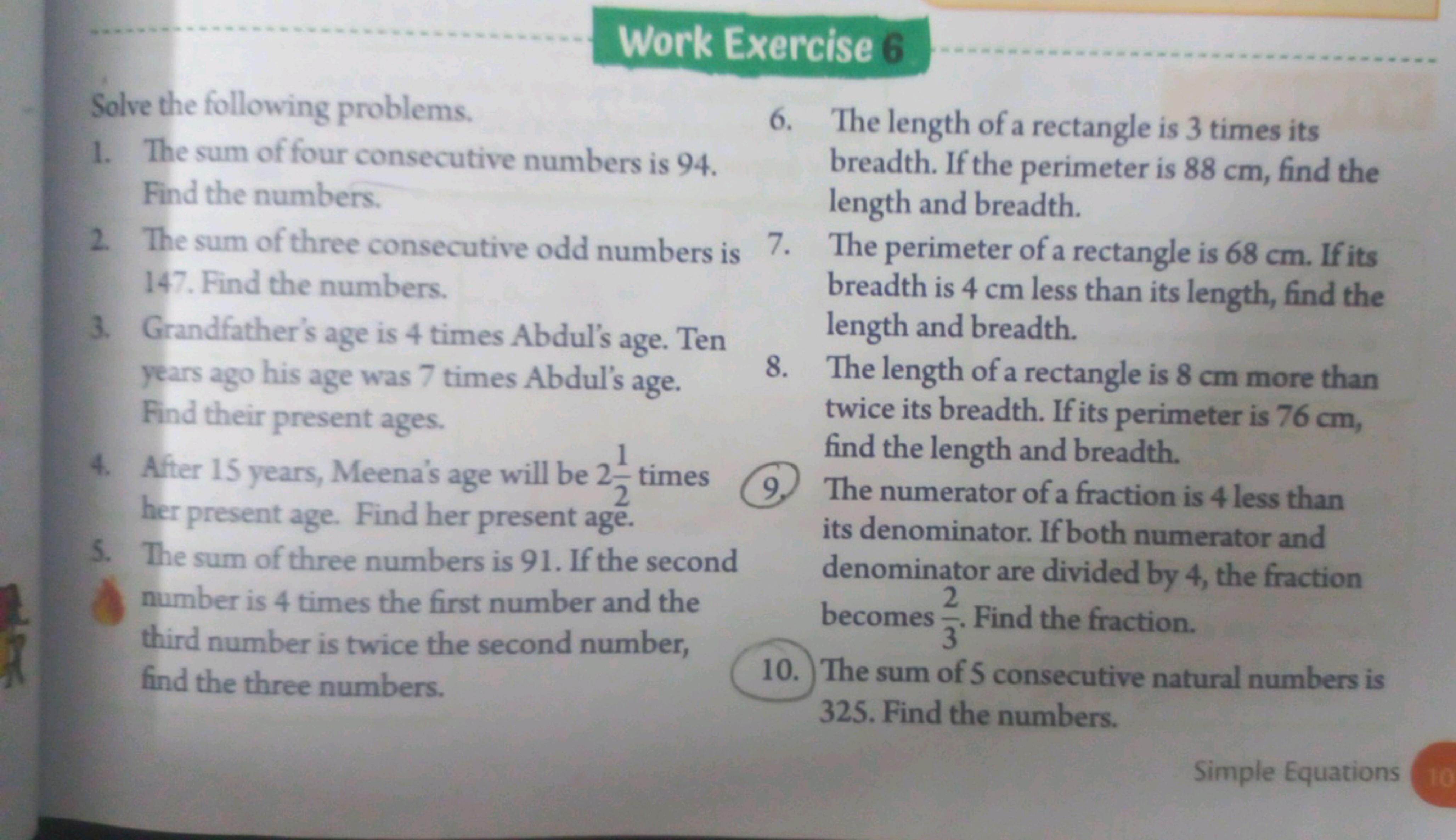 Work Exercise 6
Solve the following problems.
1. The sum of four conse