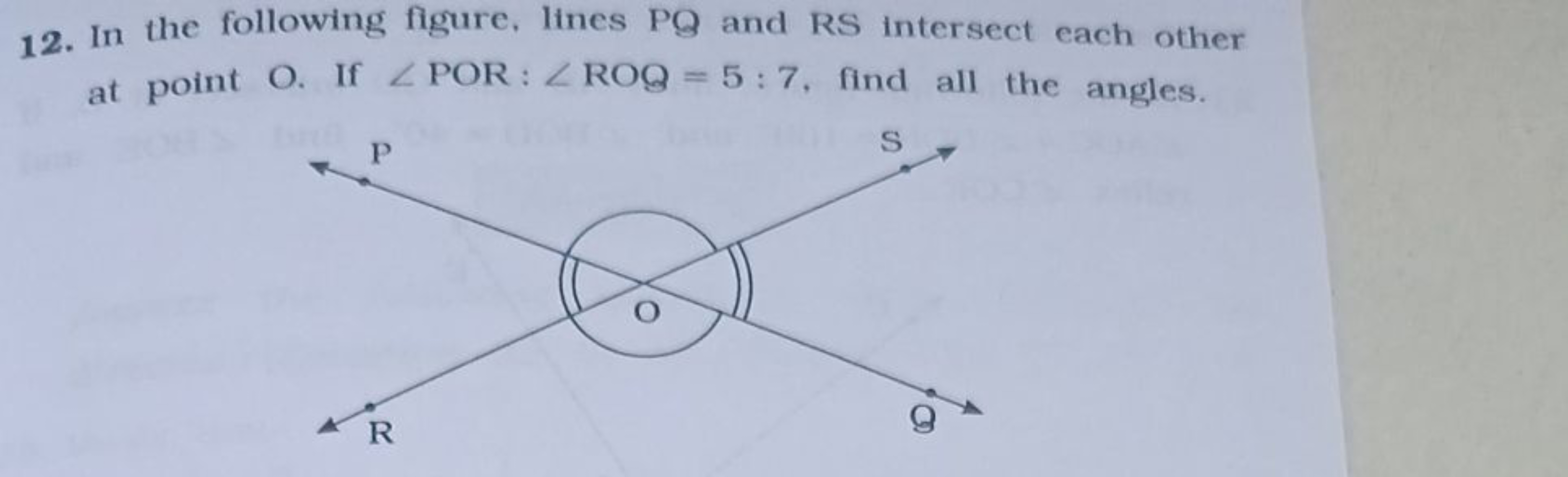 12. In the following figure, lines PQ and RS intersect each other at p