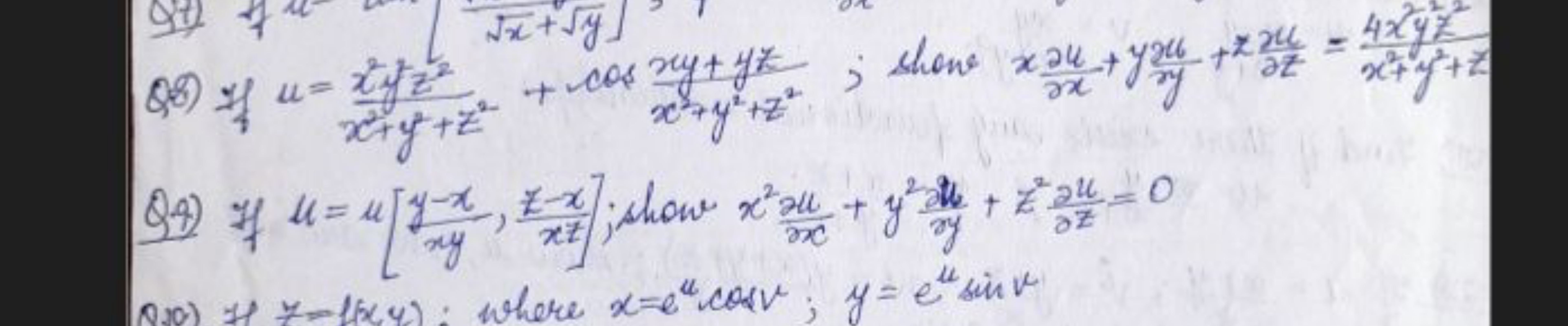 Q8) If u=x2+y2+z2x2yz2​+cosx2+y2+z2xy+yz​; shon x∂x∂u​+yyyx6​+z∂zxu​=x