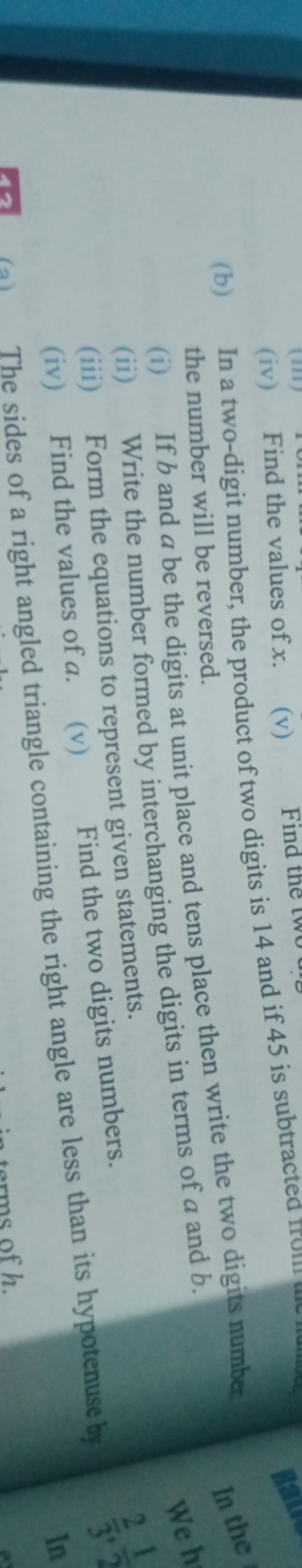 (iv) Find the values of x.
(v)

Find the
(b) In a two-digit number, th