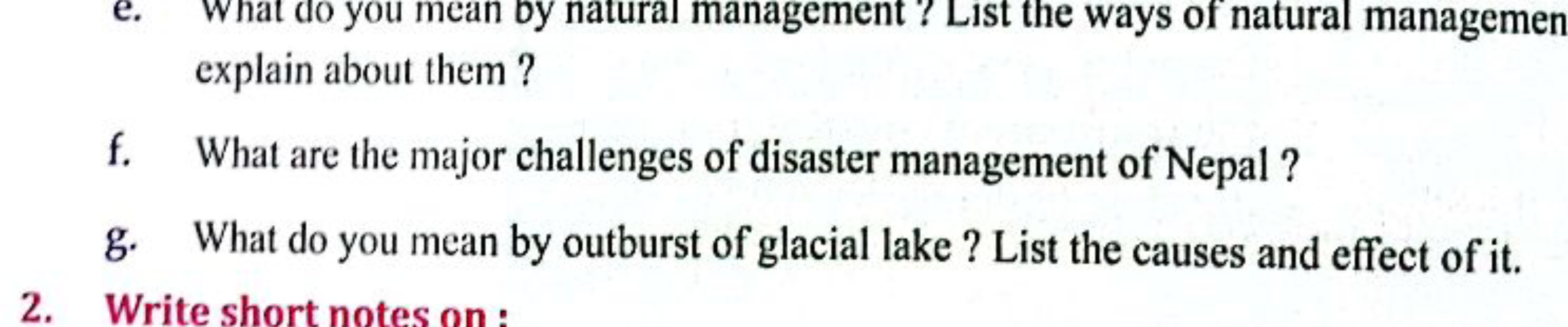 e. What do you mean by natural management ? List the ways of natural m