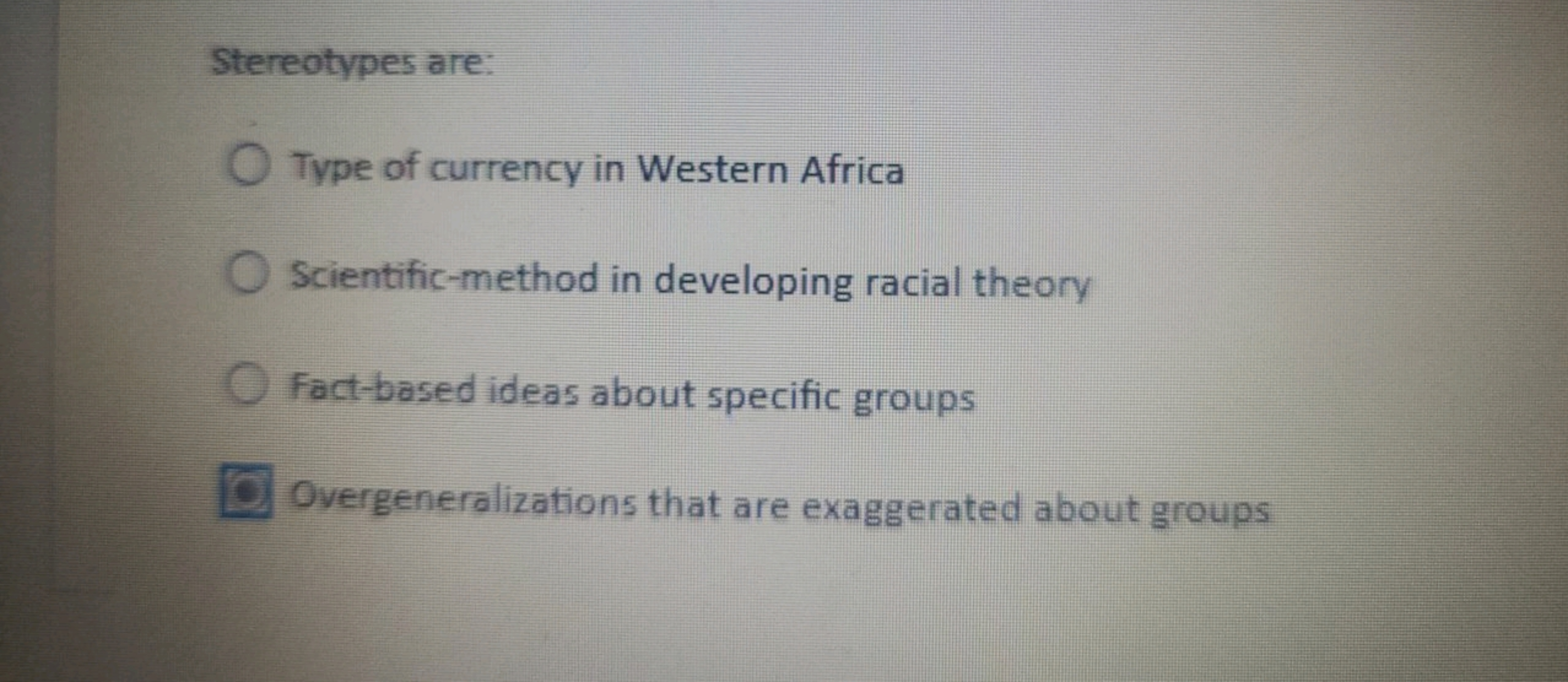 Stereotypes are:
Type of currency in Western Africa
Scientific-method 