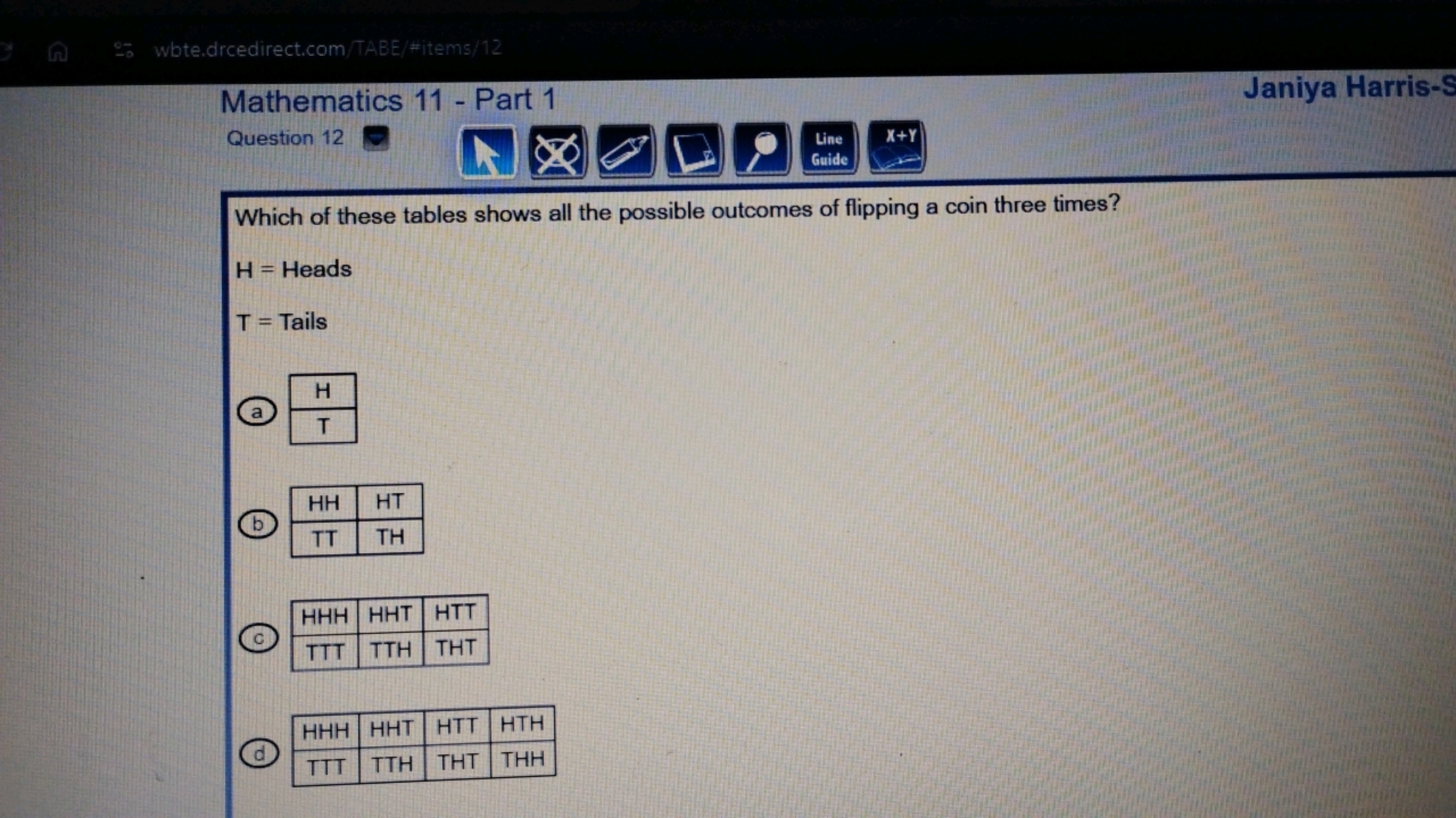 G
wbte.drcedirect.com/TABE/#items/12
Mathematics 11 - Part 1
Question 