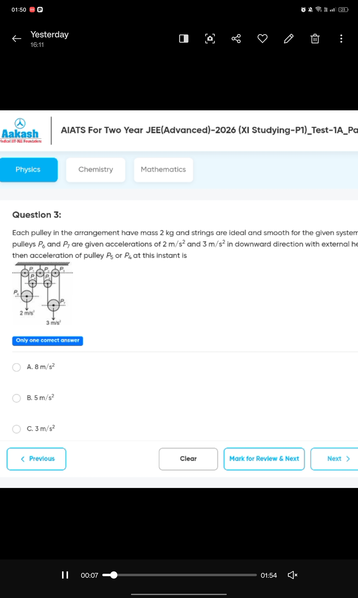 01:50
৫入
23
Yesterday
16:11
Aakash
AIATS For Two Year JEE(Advanced)-20