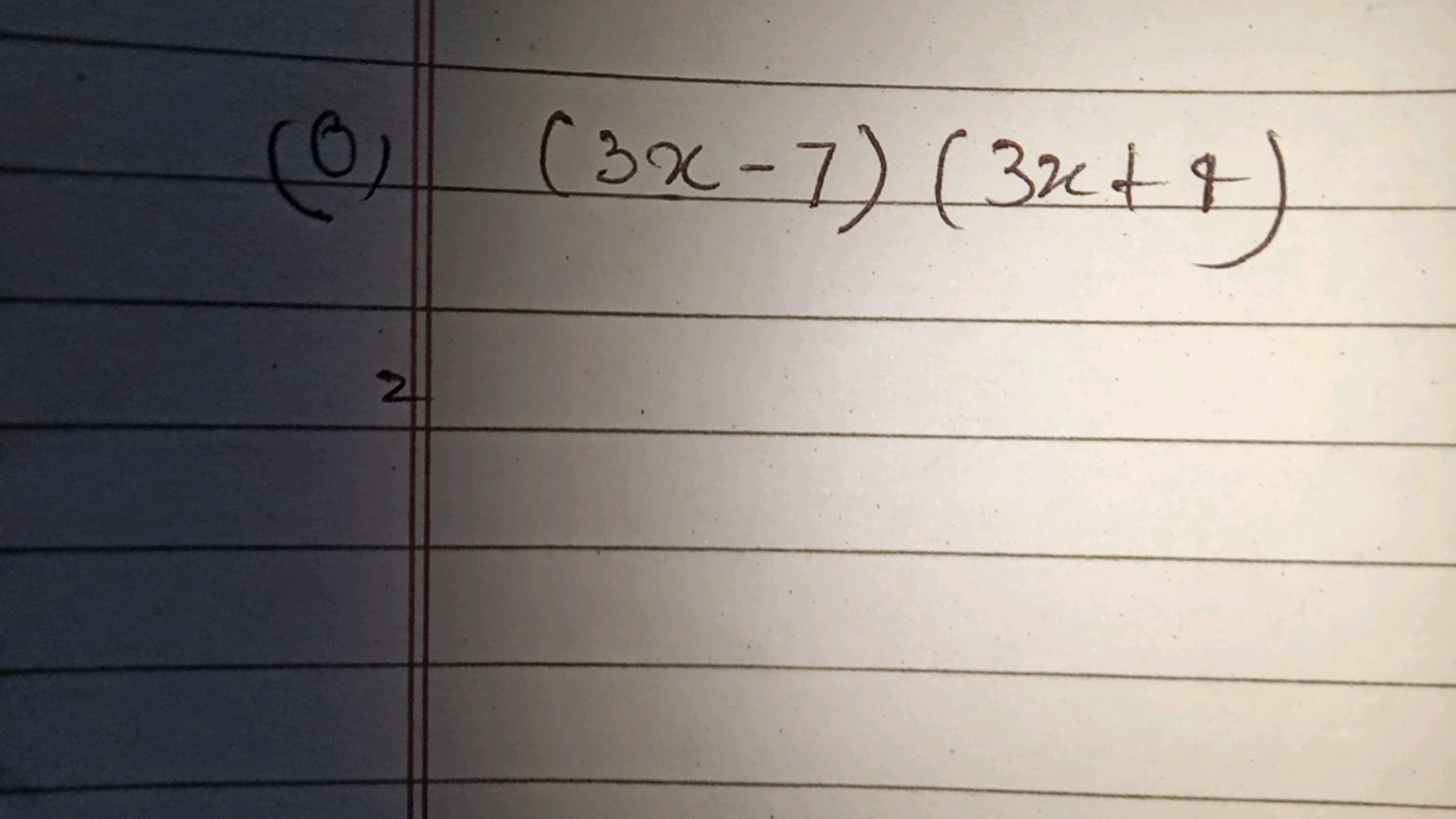 (0) (3x−7)(3x+4)