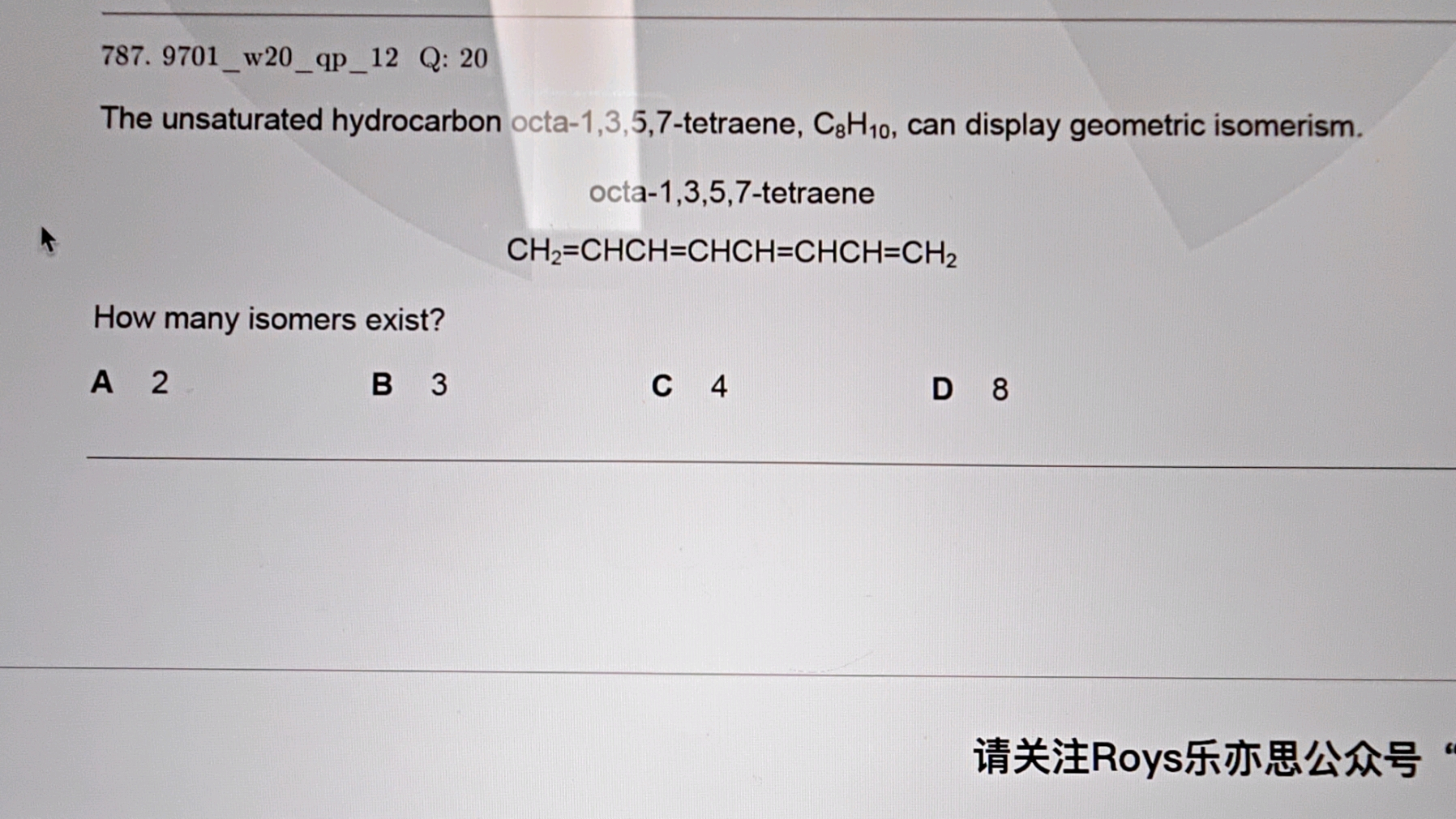 787. 9701 _w20_qp_12 Q: 20

The unsaturated hydrocarbon octa-1,3,5,7-t