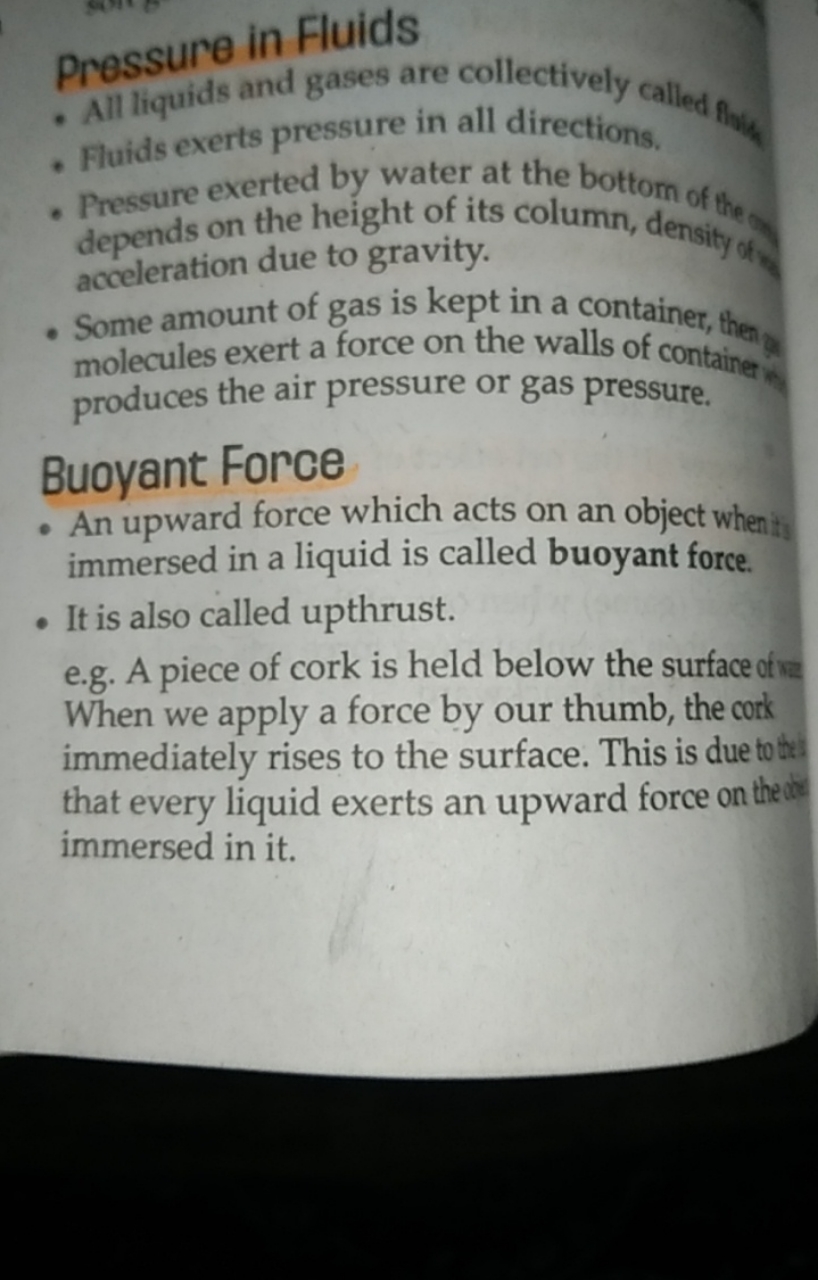 Pressure in Fluids
- All liquids and gases are collectively called Bay