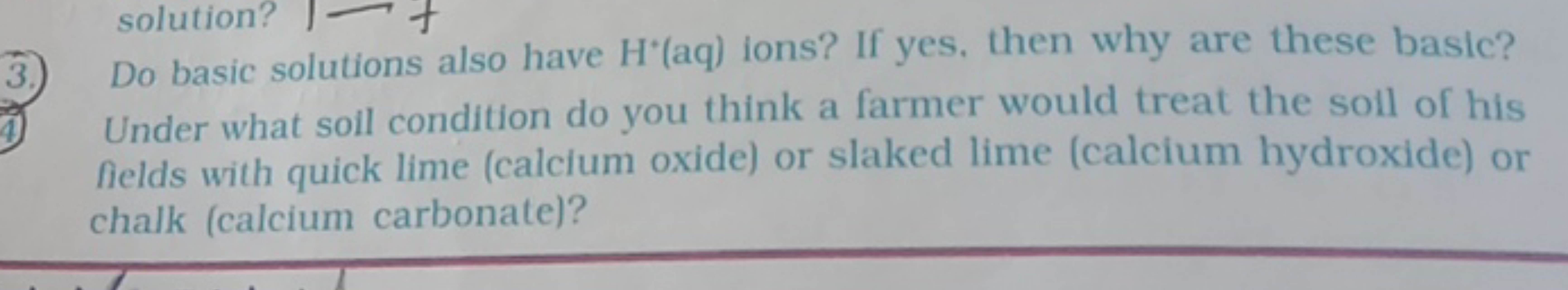 3.
4
solution?
Do basic solutions also have H'(aq) ions? If yes, then 