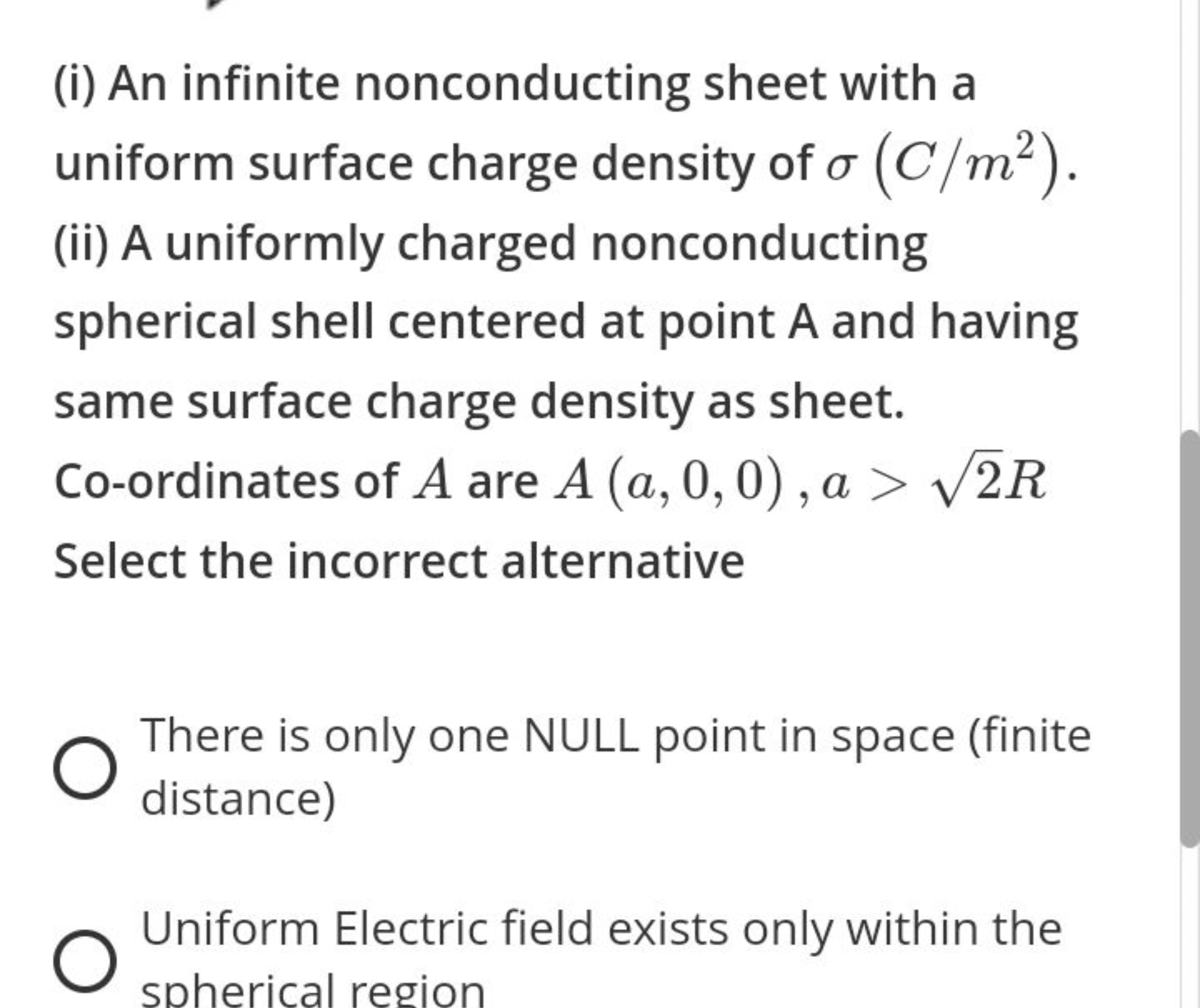 (i) An infinite nonconducting sheet with a uniform surface charge dens