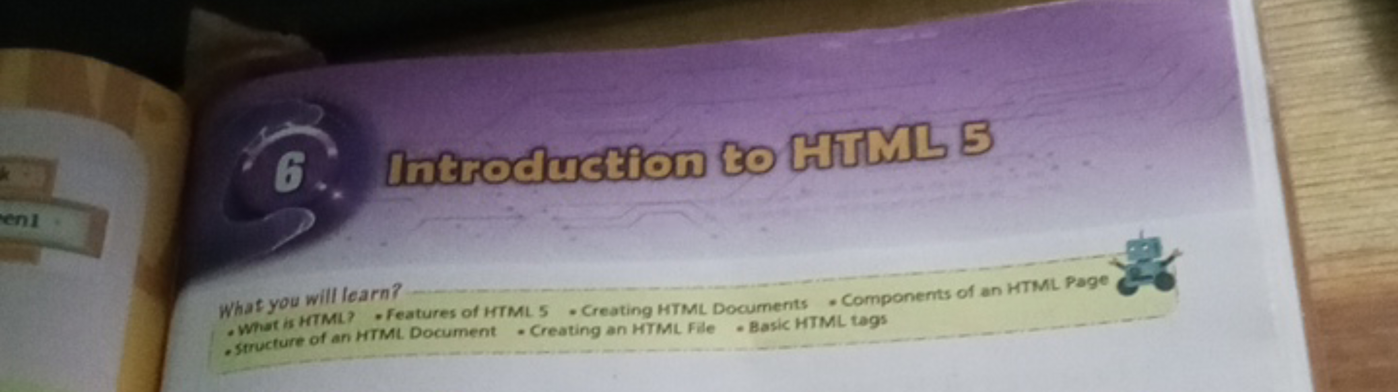 

What you will learn? . What is HTML? - Features of HTML. 5 . Creatin