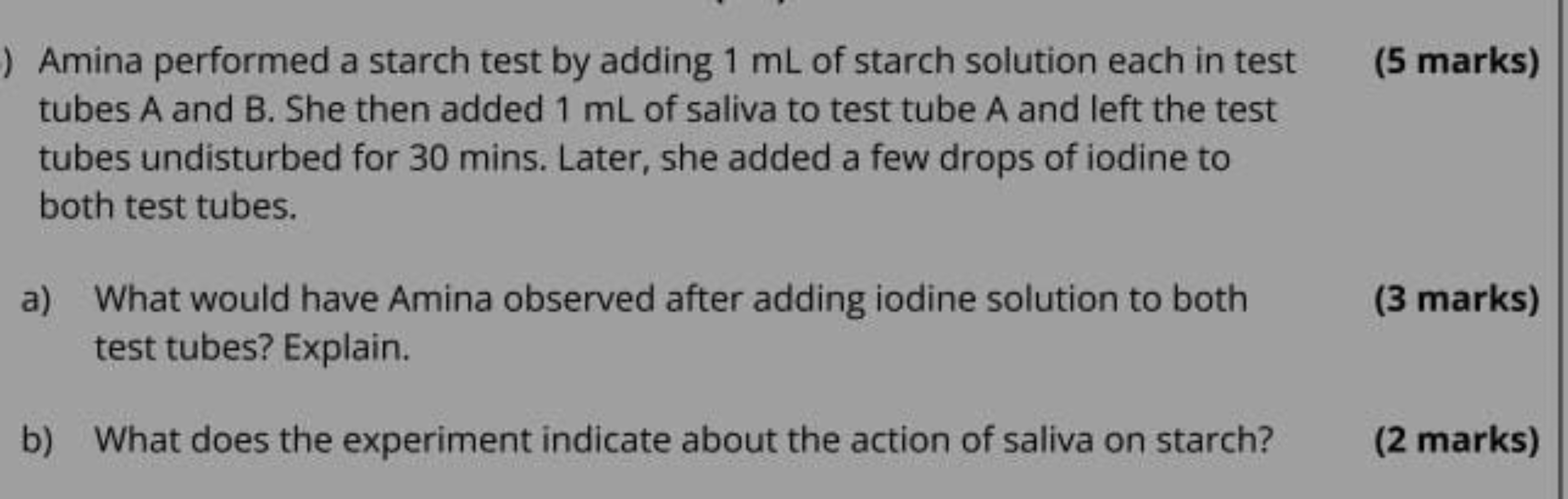 Amina performed a starch test by adding 1 mL of starch solution each i