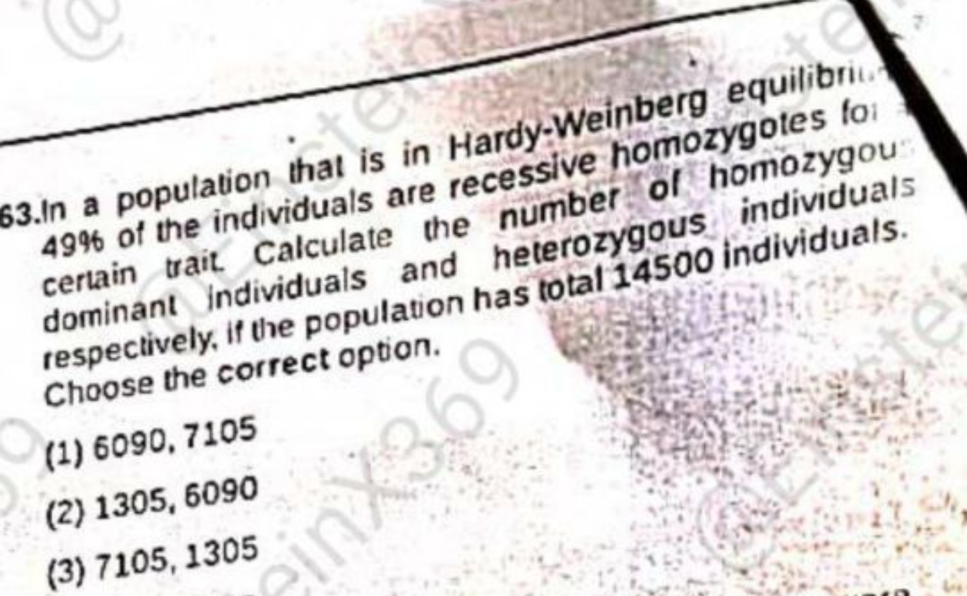 63.In a population that is in Hardy-Weinberg equilibri. 49% of the ind