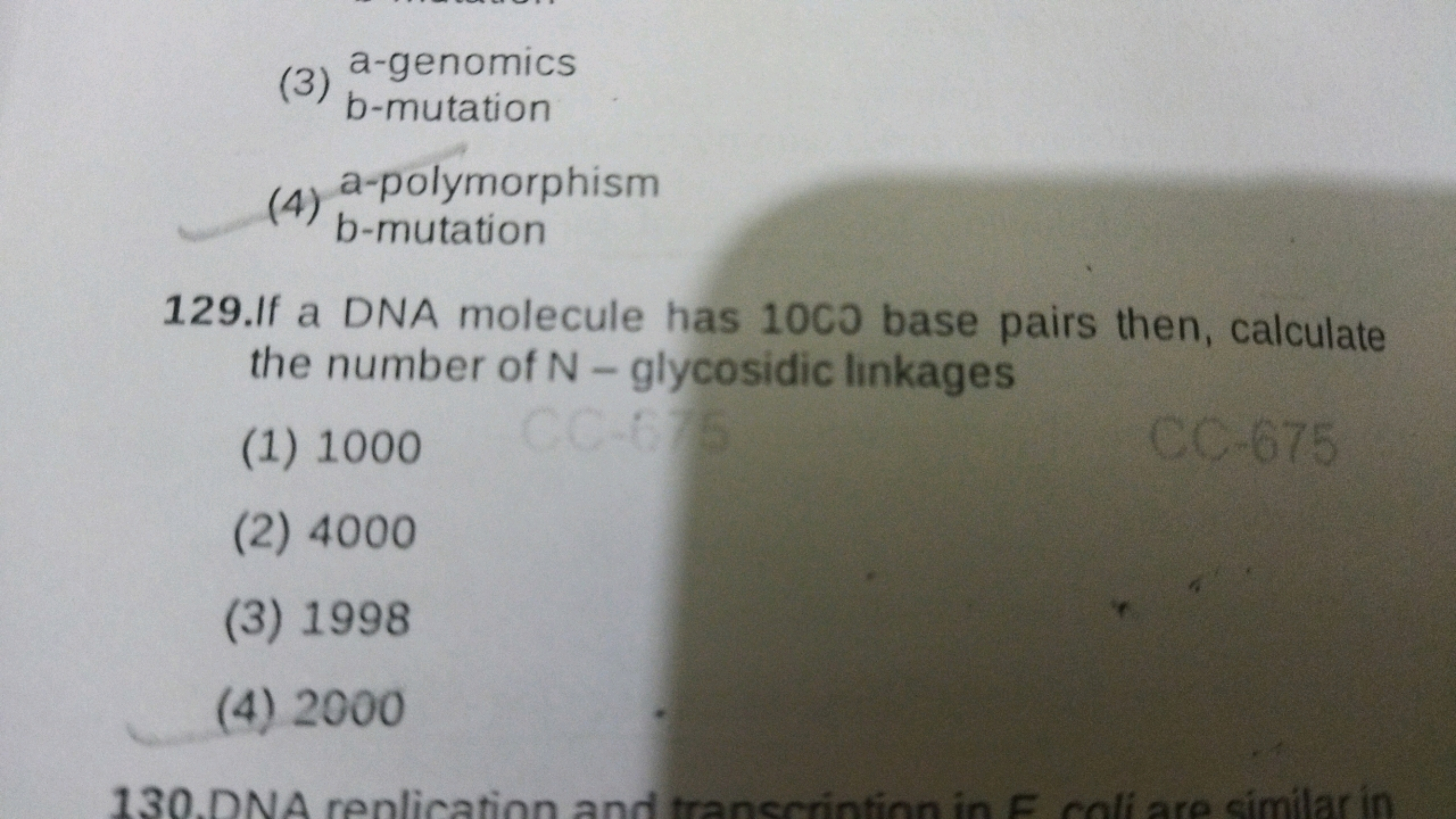 a-genomics
(3) b-mutation
(4) b-mutation
(4) a-polymorphism
129.If a D