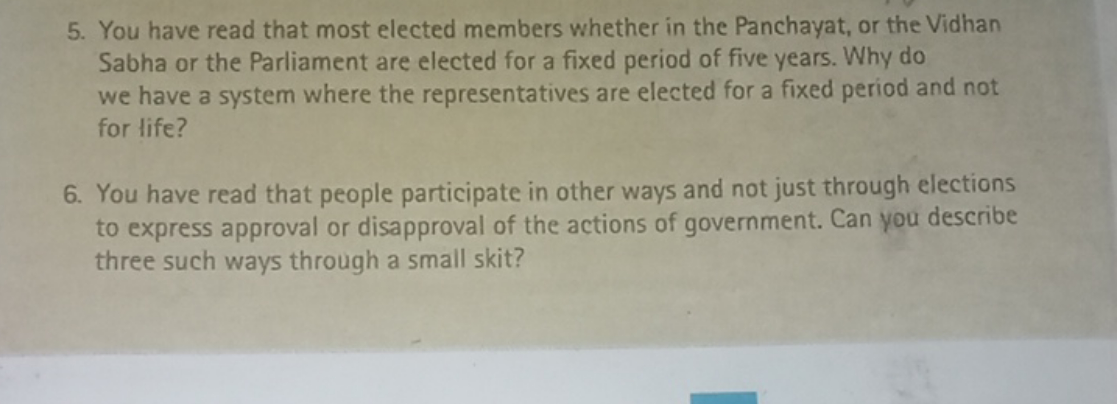 5. You have read that most elected members whether in the Panchayat, o