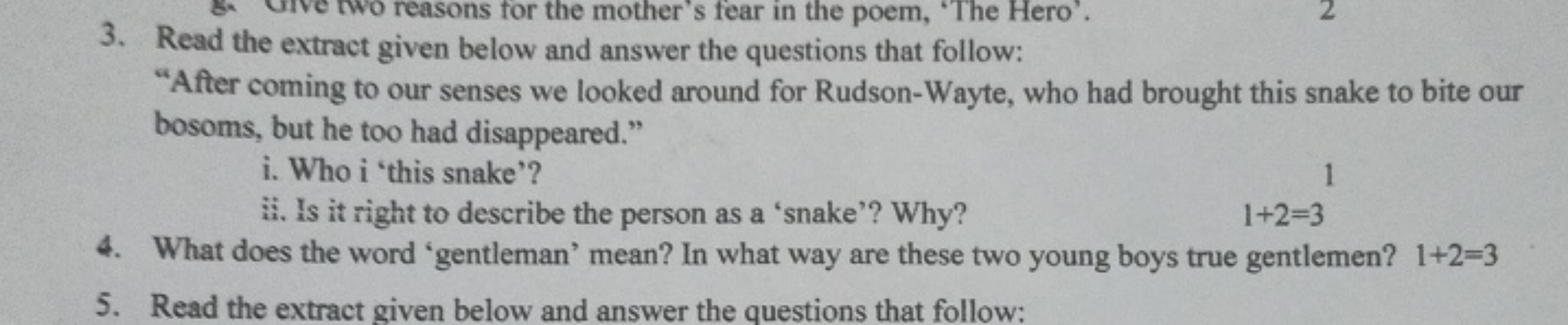 3. Read the extract given below and answer the questions that follow:
