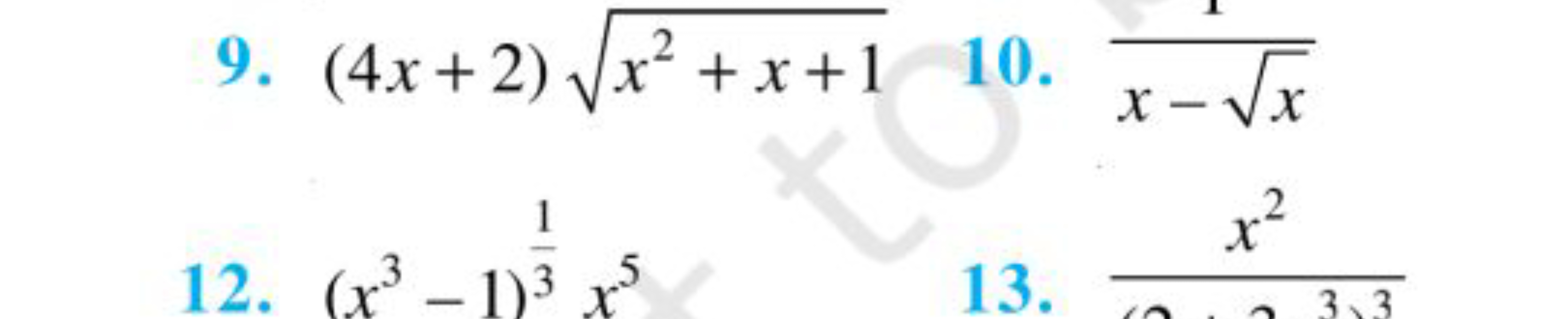 9. (4x+2)x2+x+1​
10. x−x​​