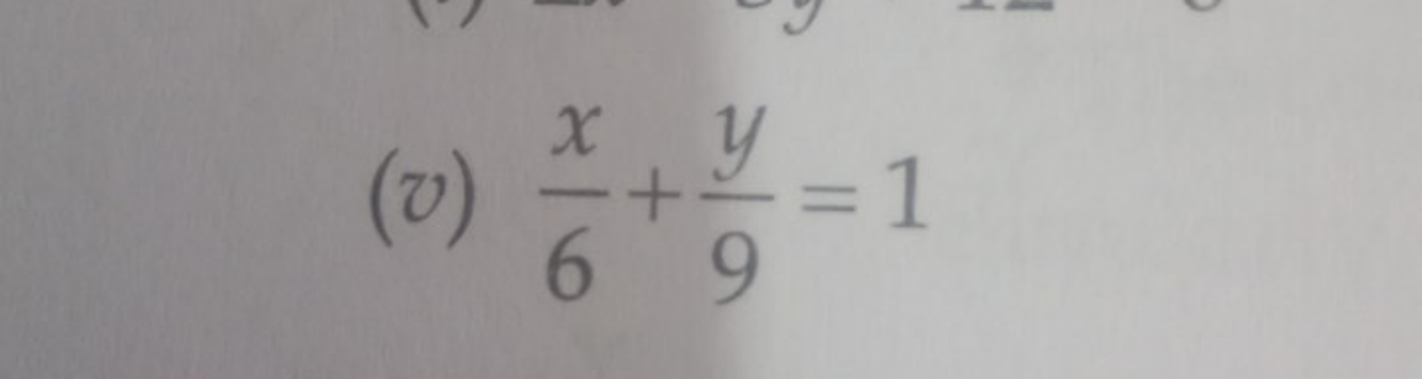 (v) 6x​+9y​=1