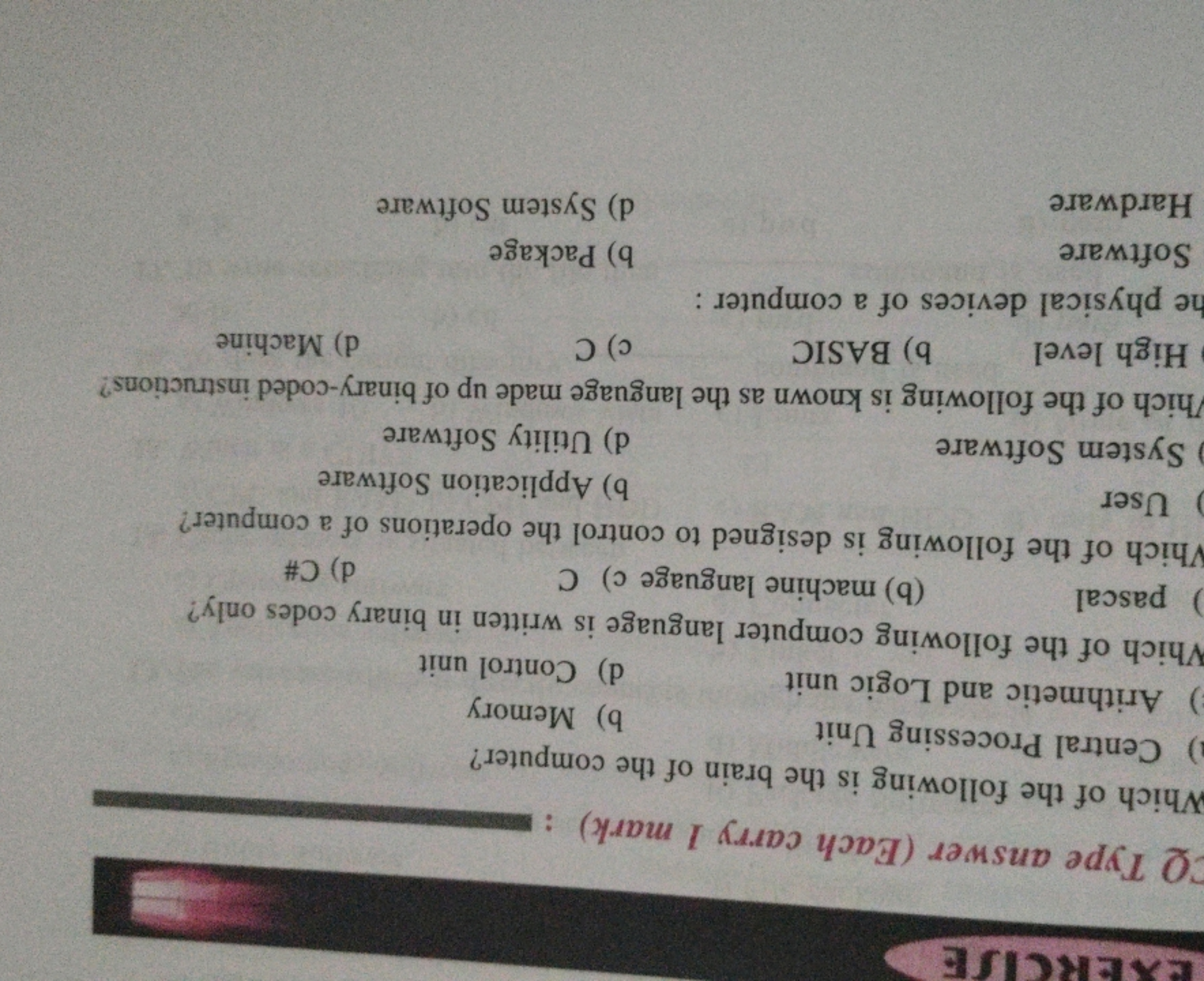 EXERCISE
CQ Type answer (Each carry 1 mark) :
Which of the following i