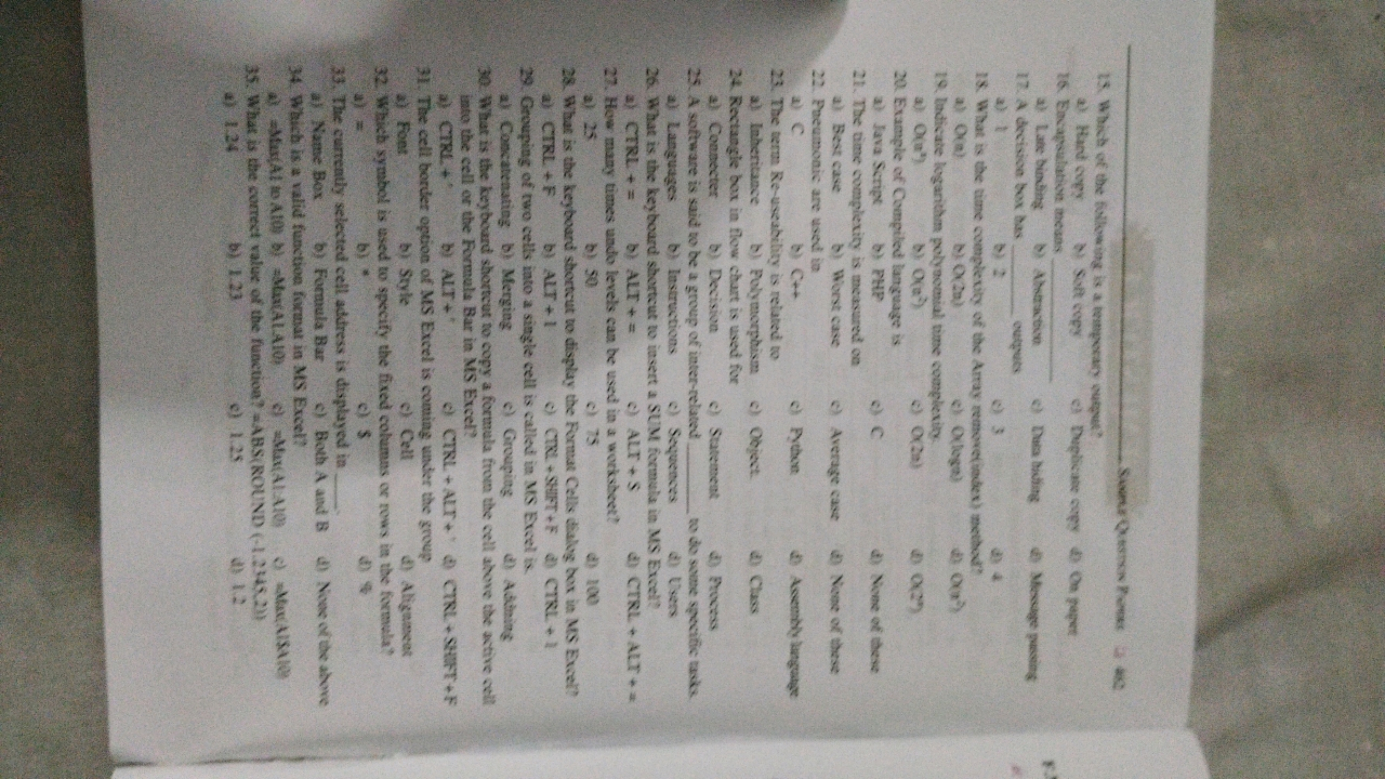 15. Which of the following is a temporary output?
a) Hard copy
16. Enc