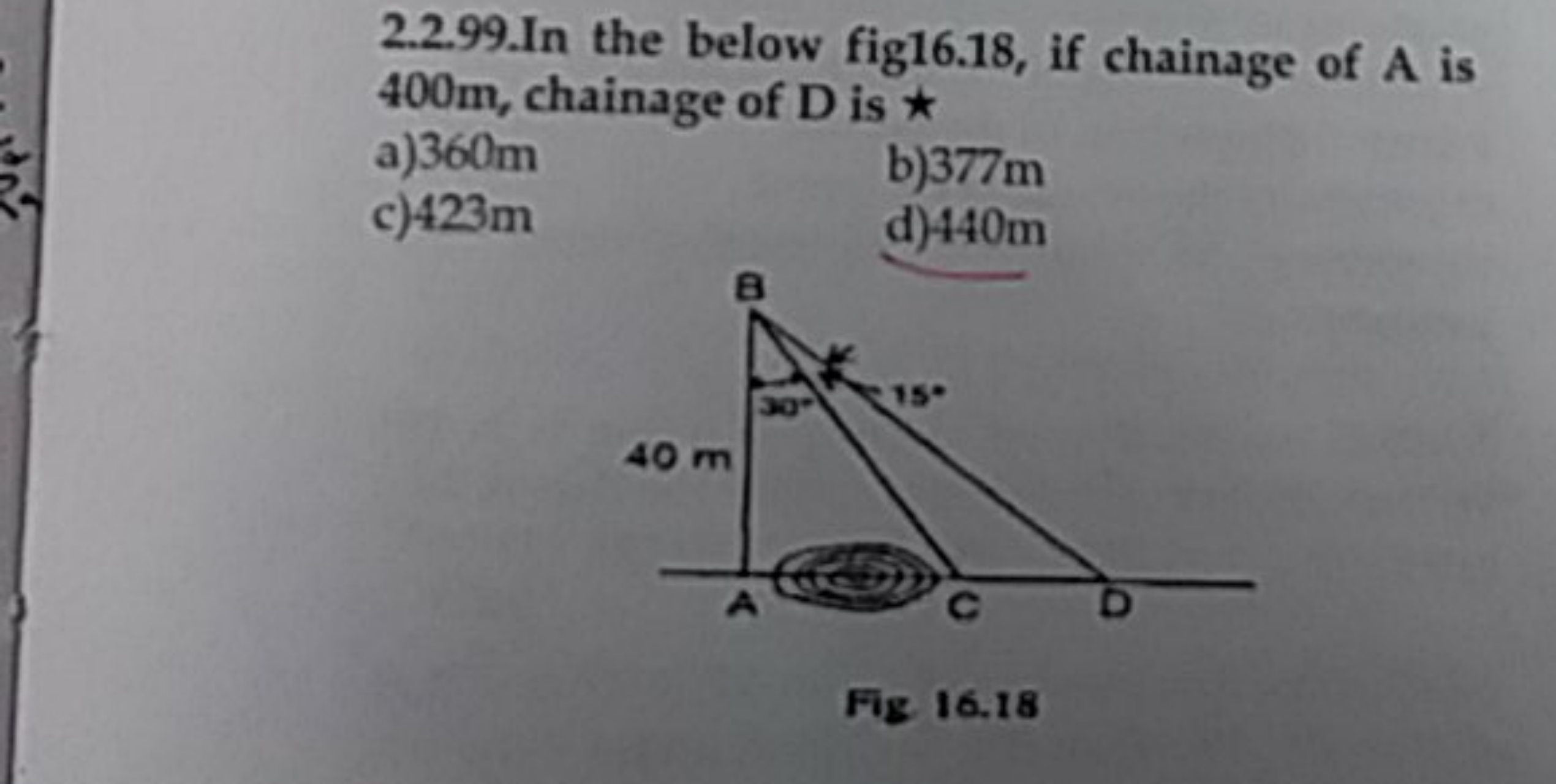 2.2.99.In the below fig16.18, if chainage of A is 400 m , chainage of 