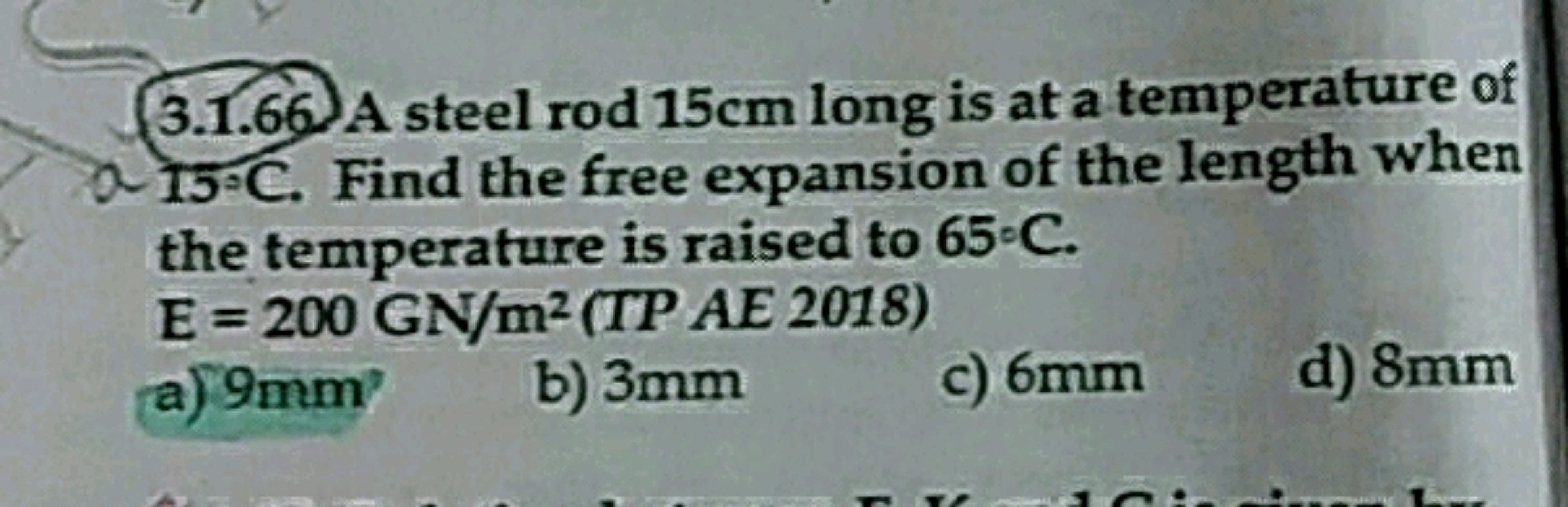 3.1.66. A steel rod 15 cm long is at a temperature of a 15⋅C. Find the