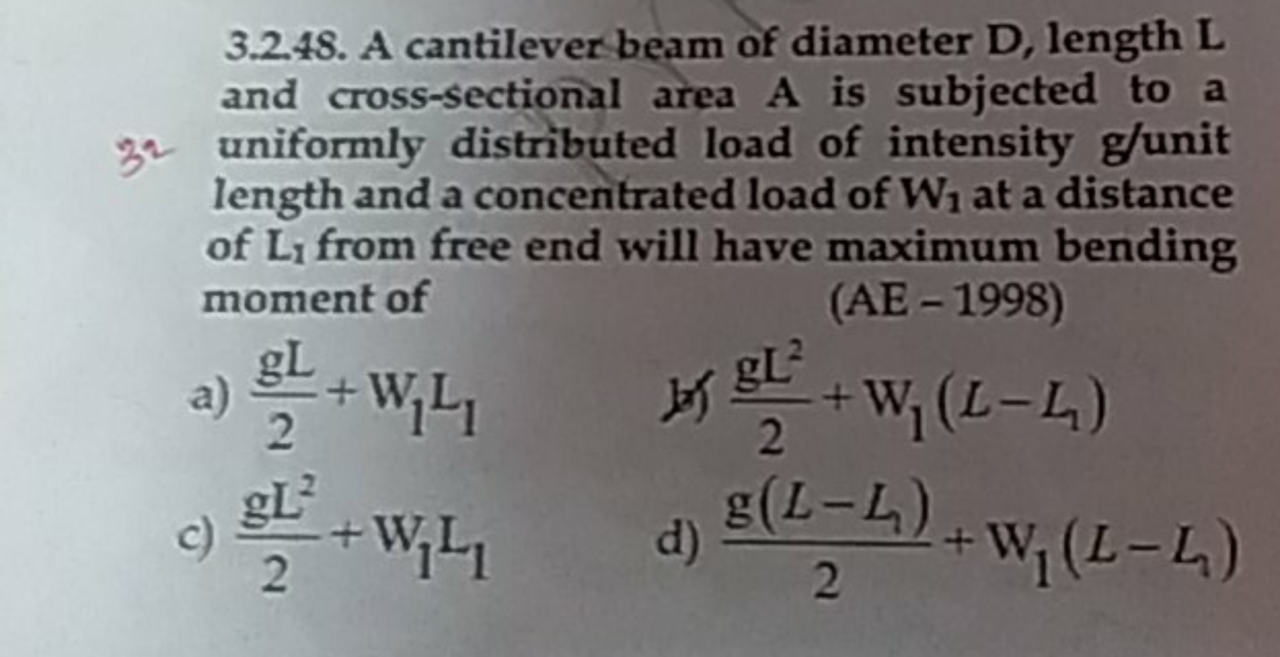 3.2.48. A cantilever beam of diameter D, length L and cross-sectional 