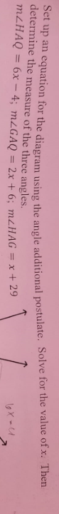 Set up an equation for the diagram using the angle additional postulat