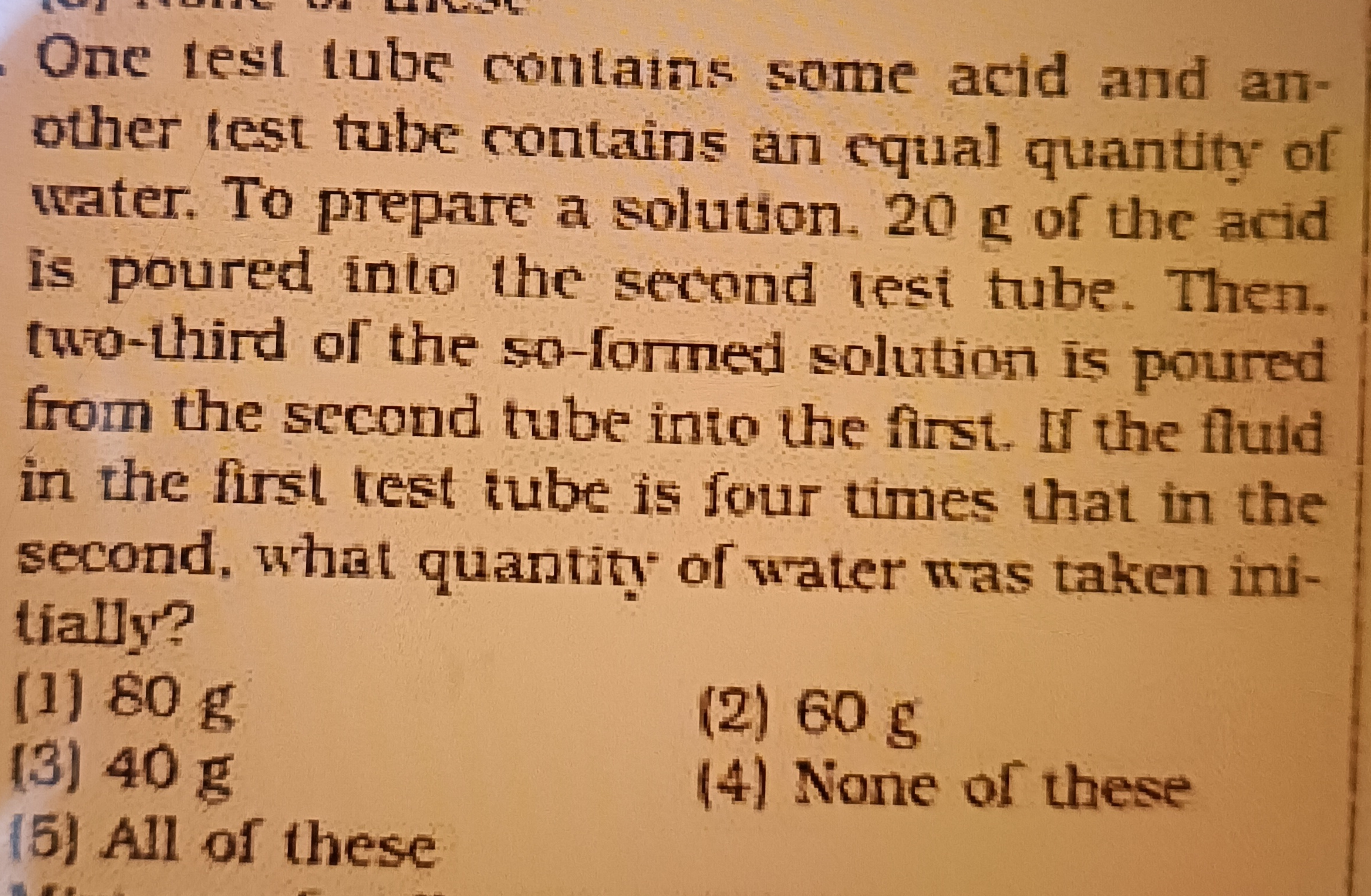 One test tube contains some acid and an-
other test tube contains an e