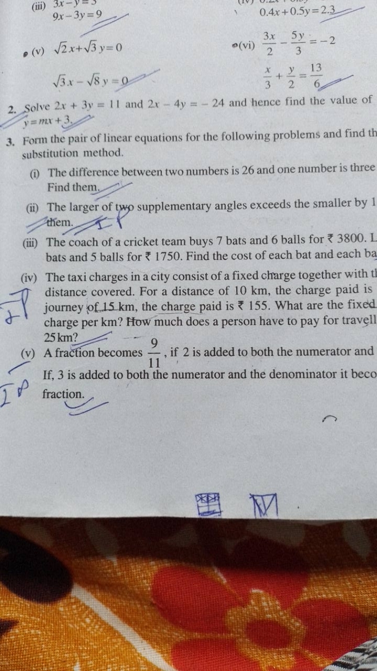 (iii) 3x−y=?
9x−3y=9
0.4x+0.5y=2.3
(v) 2​x+3​y=0
(vi) 23x​−35y​=−2
3​x