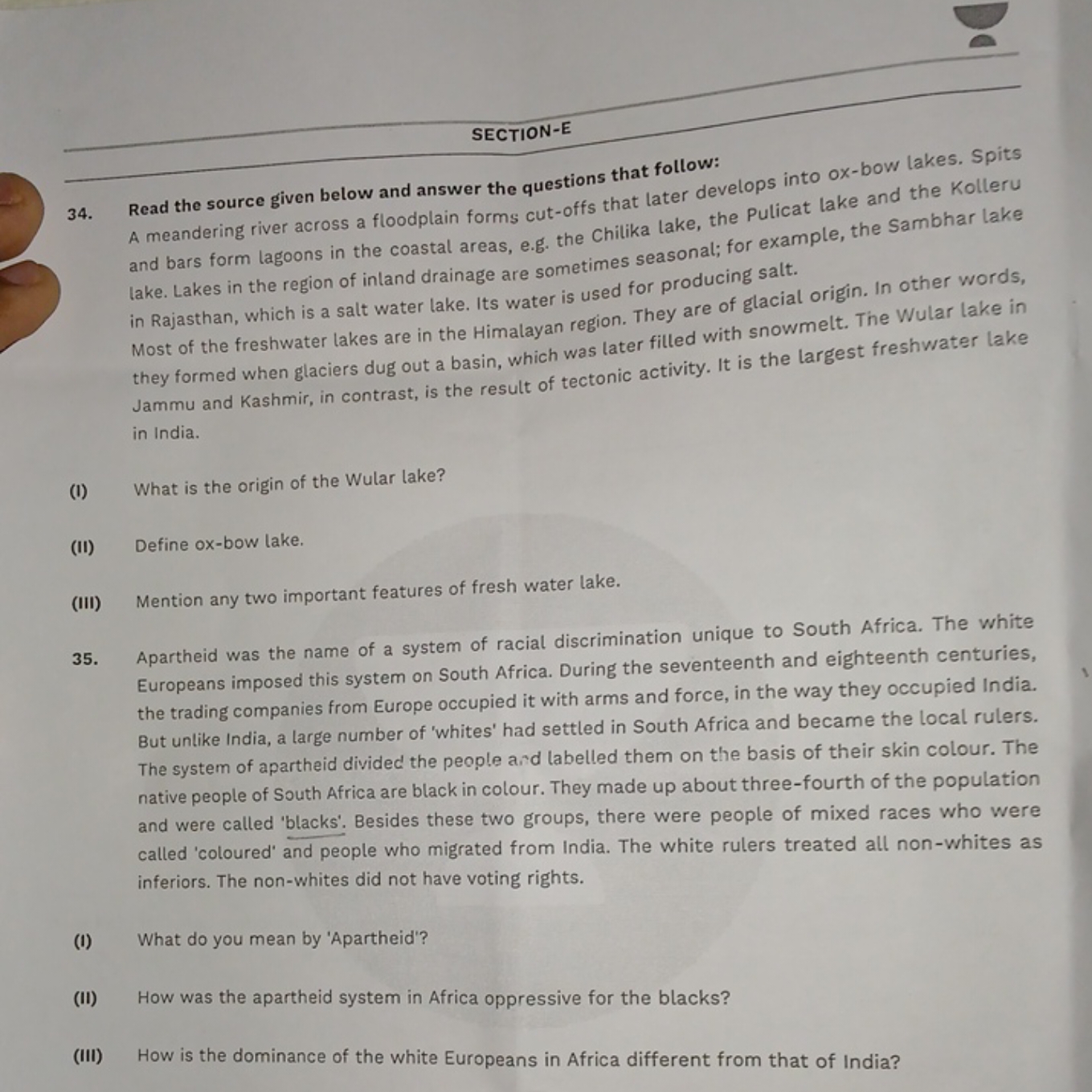 SECTION-E
34. Read the source given below and answer the questions tha