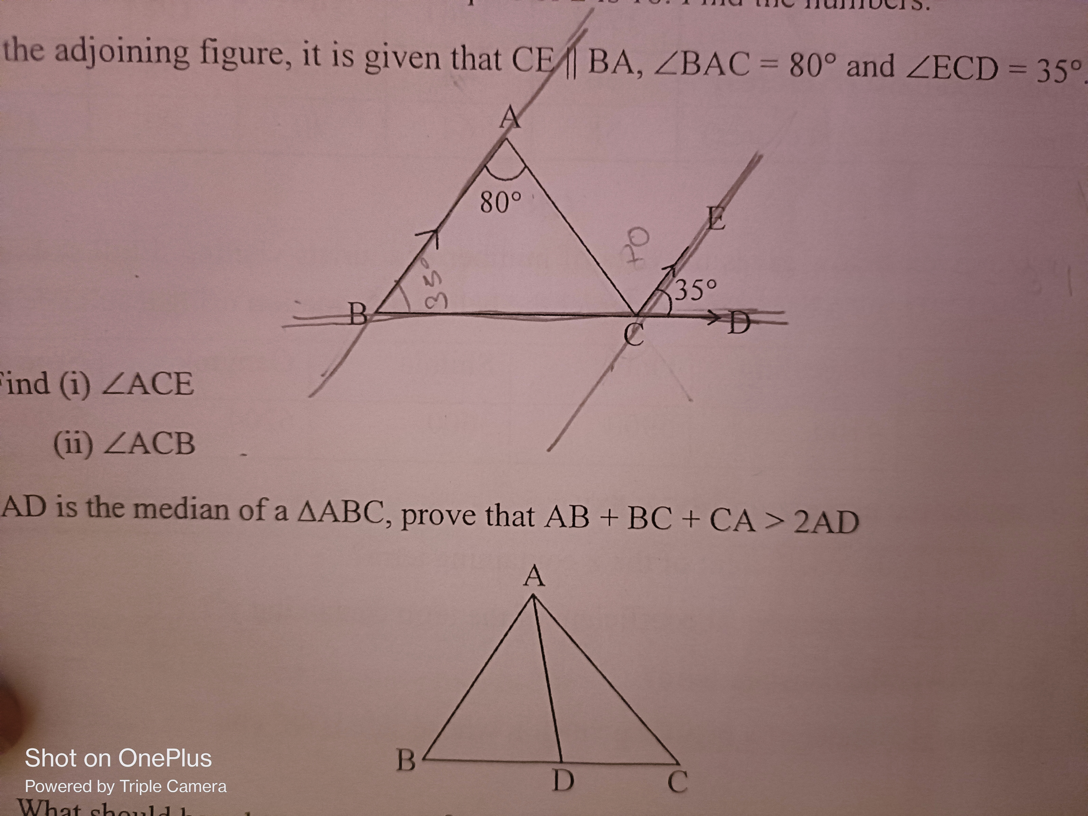 the adjoining figure, it is given that CE/BA,∠BAC=80∘ and ∠ECD=35∘
ind