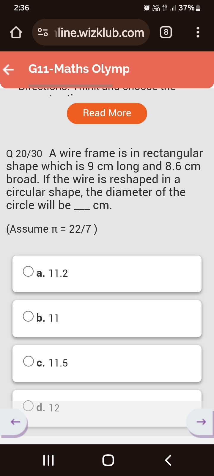 2:36
o- -line.wizklub.com
8
G11-Maths Olymp
Read More

Q 20/30 A wire 