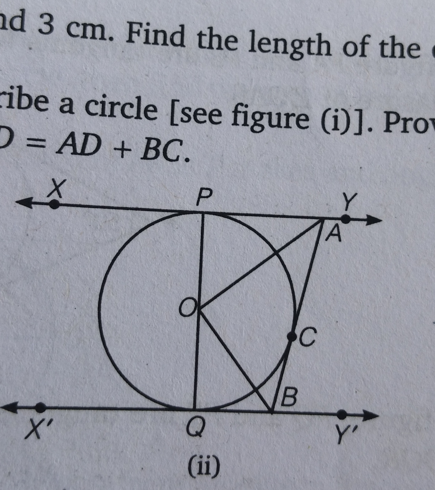 nd 3 cm. Find the length of the
ribe a circle [see figure (i)]. Pro
D 