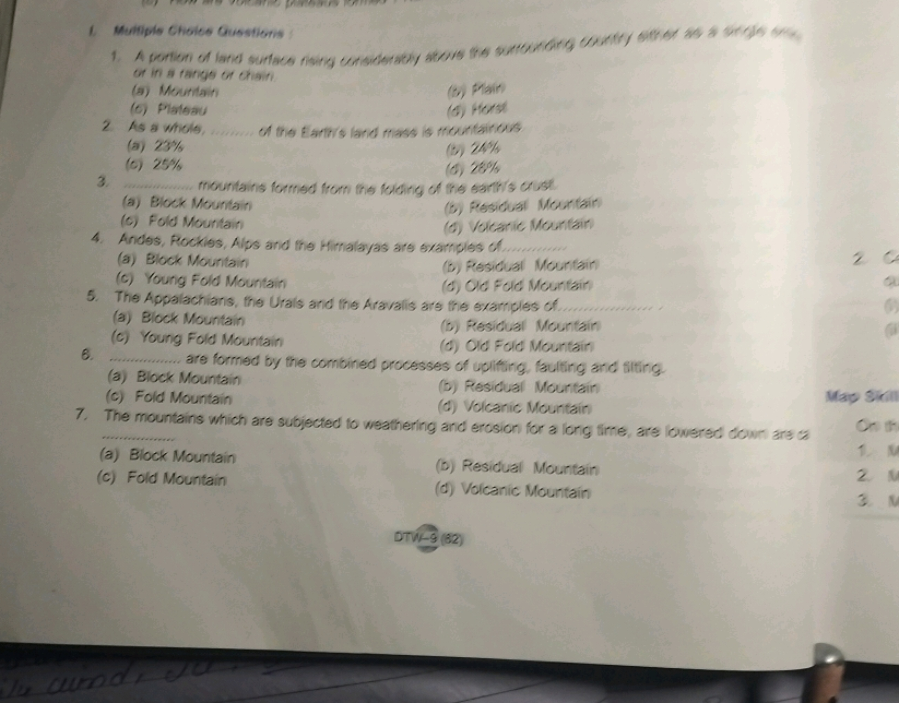 1 Multiple Choice Questions
1. A portion of land surface rising consid