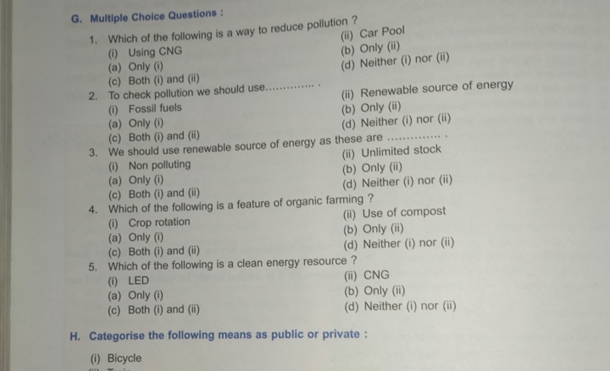 G. Multiple Choice Questions :
1. Which of the following is a way to r