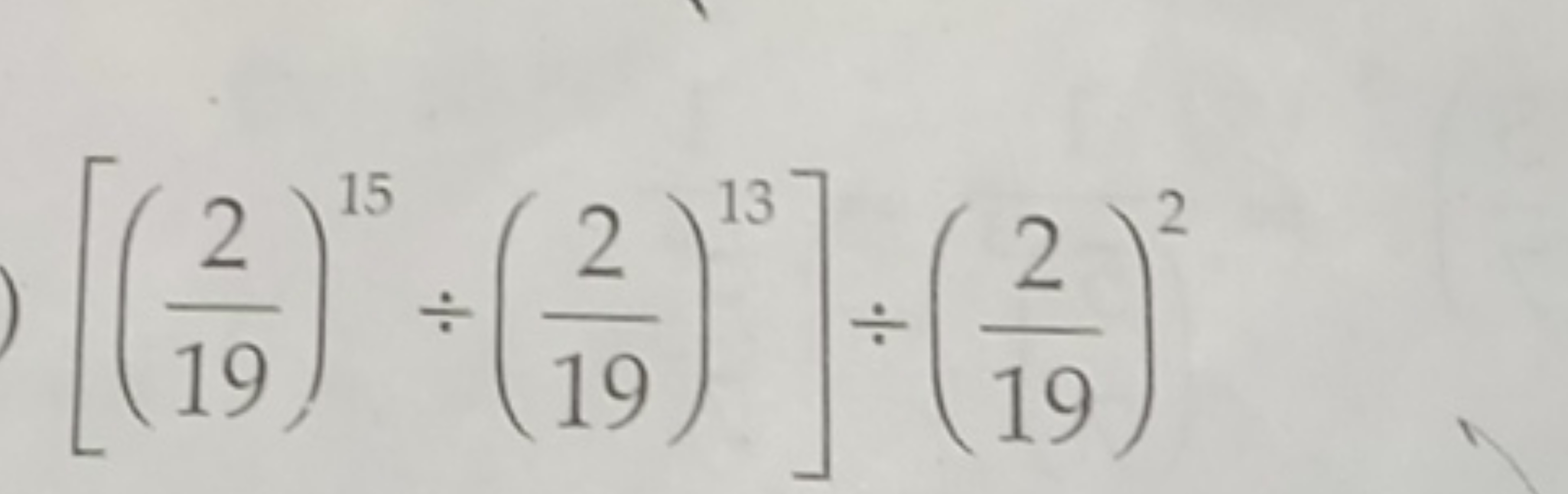 [(192​)15÷(192​)13]÷(192​)2