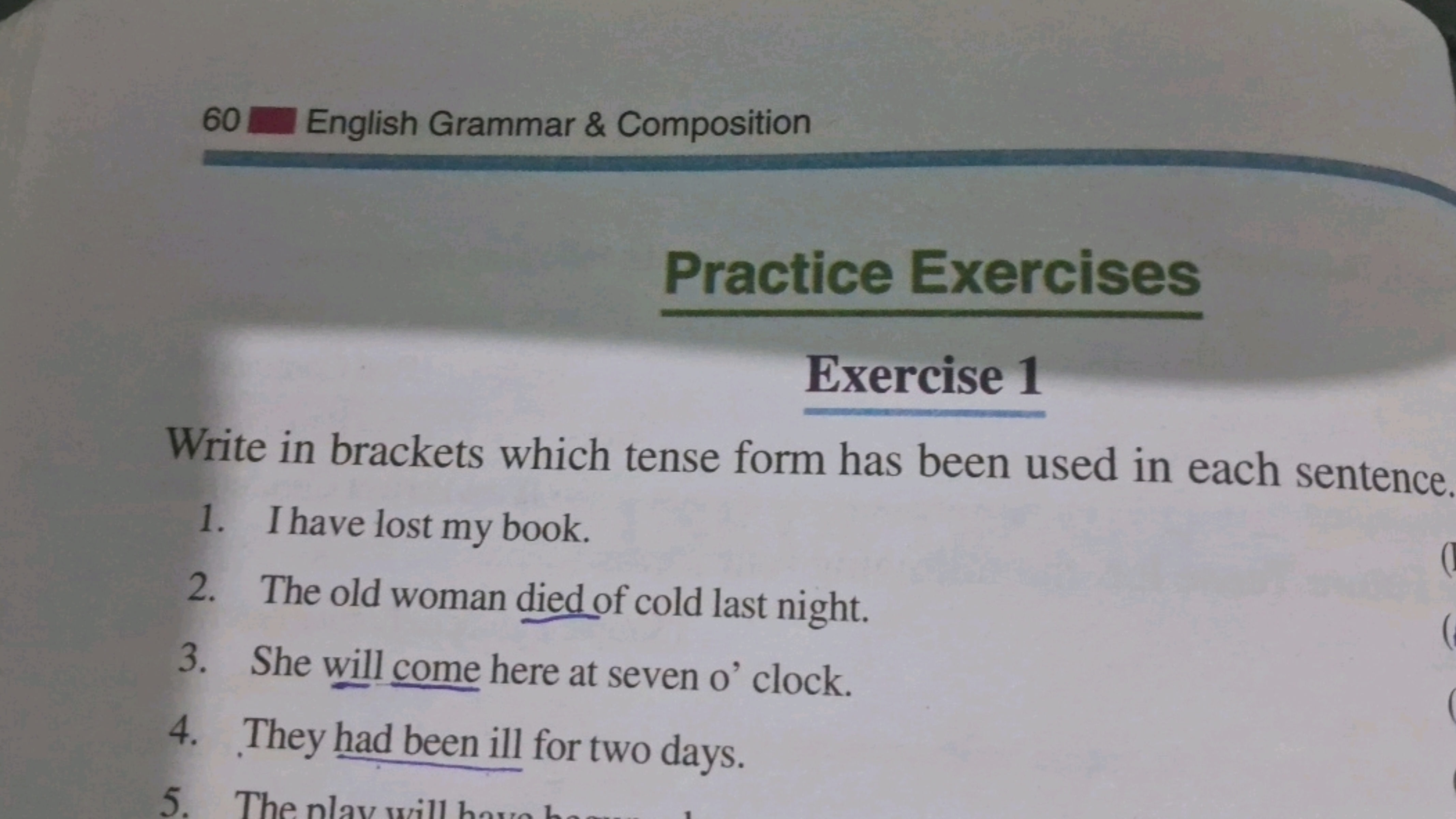 60
English Grammar \& Composition

Practice Exercises
Exercise 1
Write