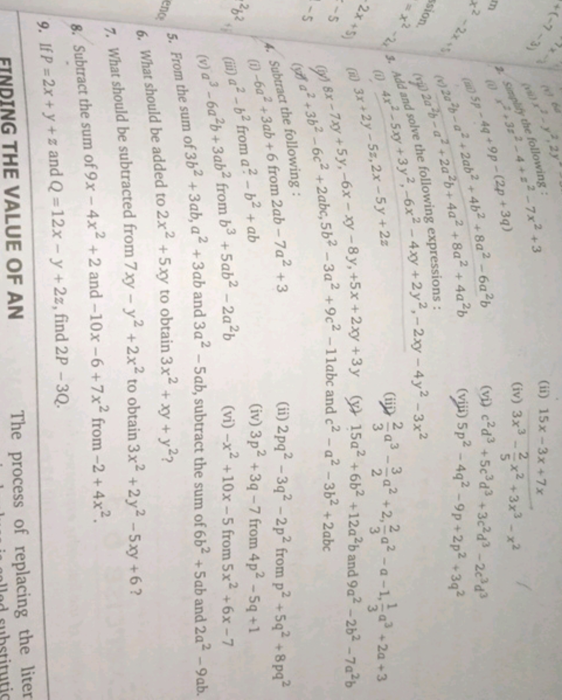 (4) 2a2b−a2+2ab2+4b2+8a2−6a2b
2a2b−a2+2a2b+4a2+8a2+4a2b
(ii) 15x−3x+7x