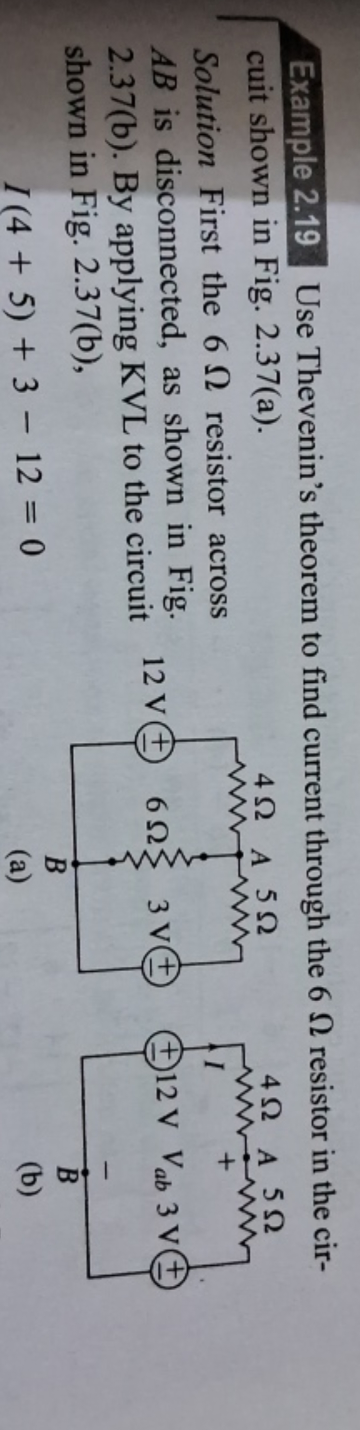 Example 2.19 Use Thevenin's theorem to find current through the 6Ω res